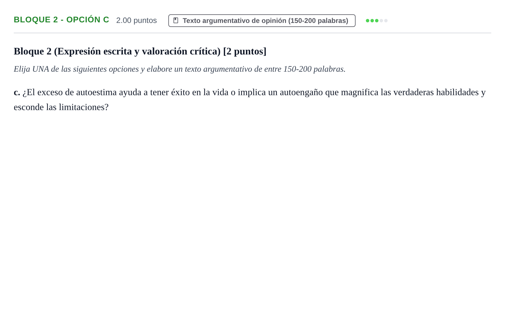 Enunciado: Bloque 2 - Opción c · Lengua Castellana y Literatura II PAU Baleares Ordinaria 2021