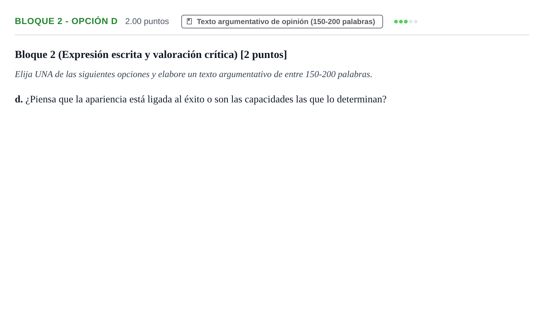 Enunciado: Bloque 2 - Opción d · Lengua Castellana y Literatura II PAU Baleares Ordinaria 2021