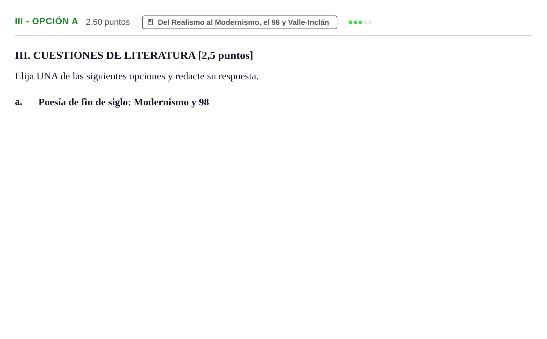 Enunciado: Ejercicio III - Opción a · Lengua Castellana y Literatura II PAU Baleares Ordinaria 2021