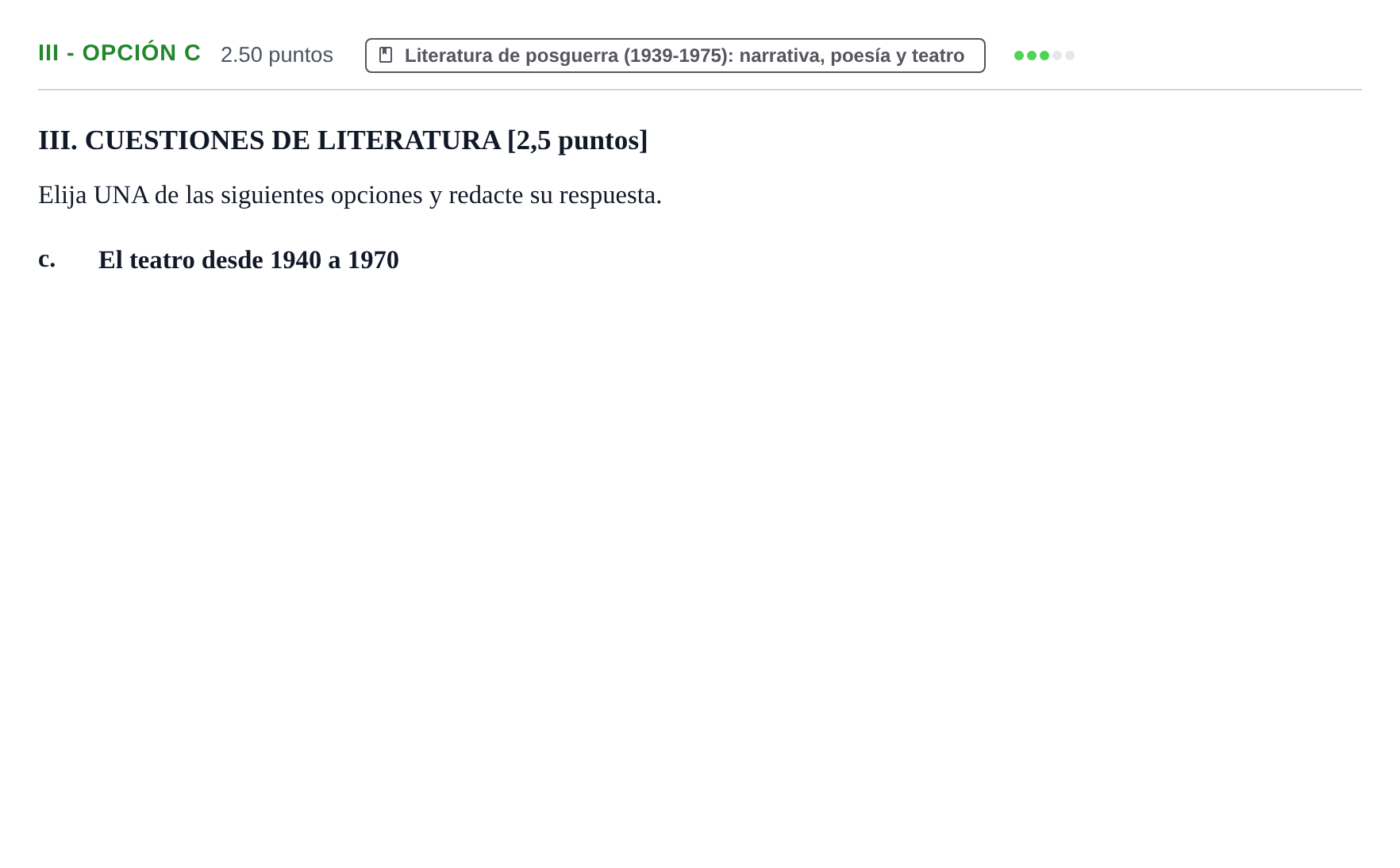 Enunciado: Ejercicio III - Opción c · Lengua Castellana y Literatura II PAU Baleares Ordinaria 2021