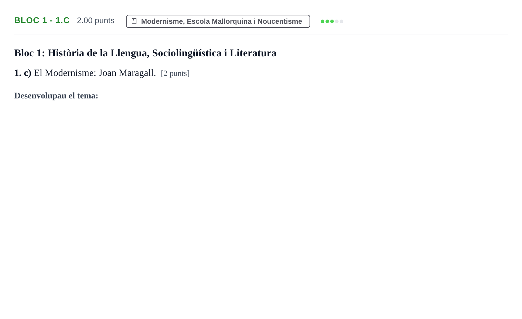 Enunciado: Ejercicio Bloc 1 - 1.c · Lengua Catalana y Literatura II PAU Baleares Extraordinaria 2021