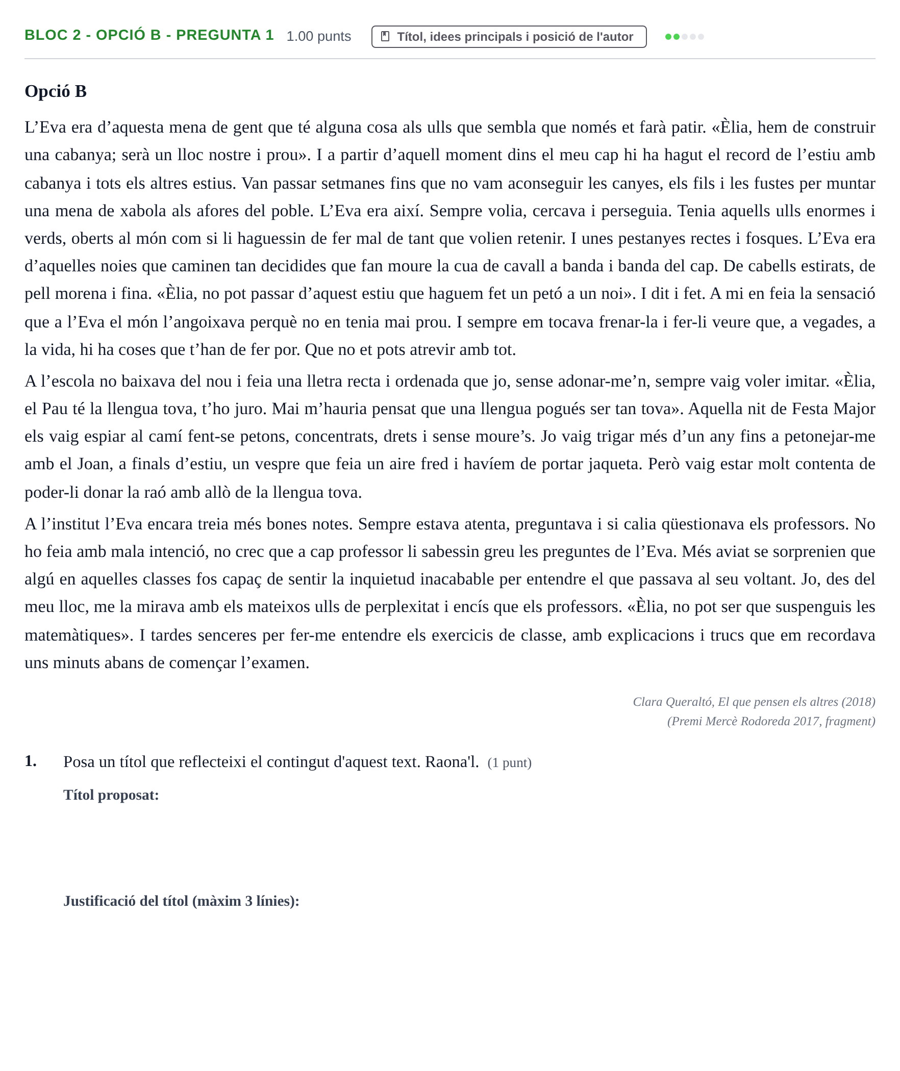 Enunciado: Ejercicio Bloc 2 - Opció B - Pregunta 1 · Lengua Catalana y Literatura II PAU Baleares Extraordinaria 2021