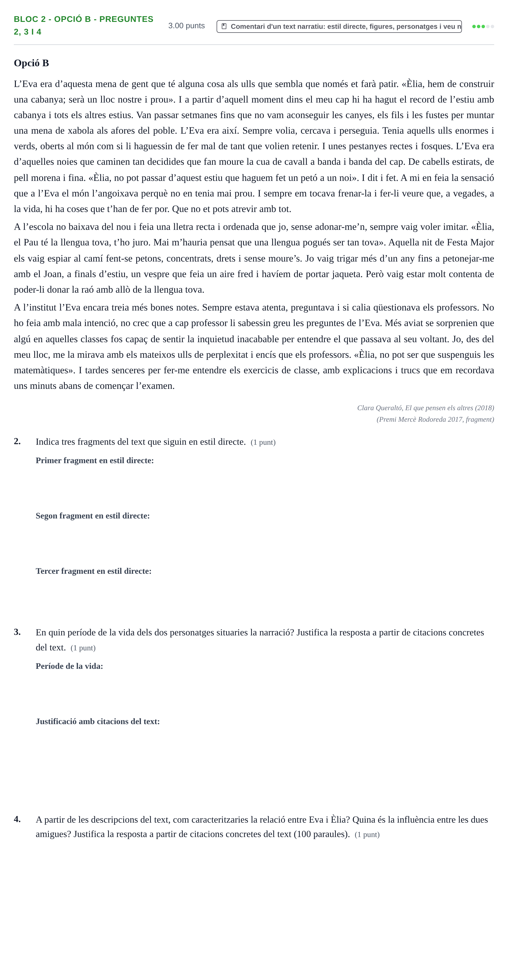 Enunciado: Ejercicio Bloc 2 - Opció B - Preguntes 2, 3 i 4 · Lengua Catalana y Literatura II PAU Baleares Extraordinaria 2021