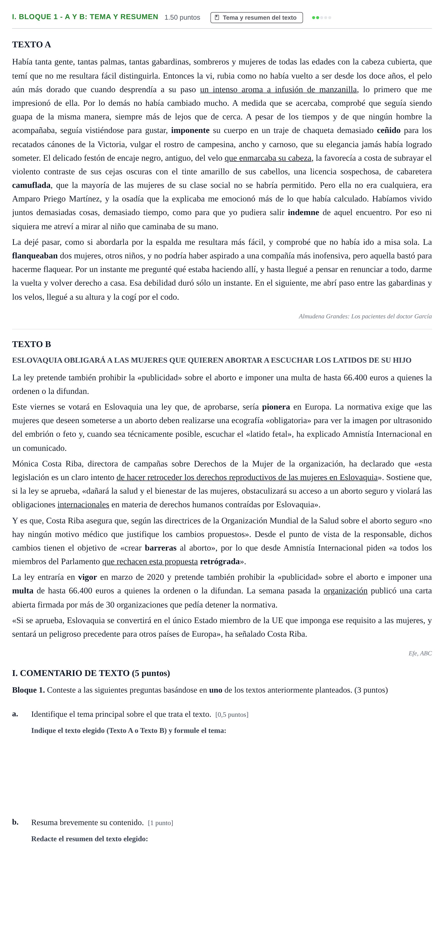 Enunciado: Ejercicio I. Bloque 1 - a y b: Tema y resumen · Lengua Castellana y Literatura II PAU Baleares Extraordinaria 2021