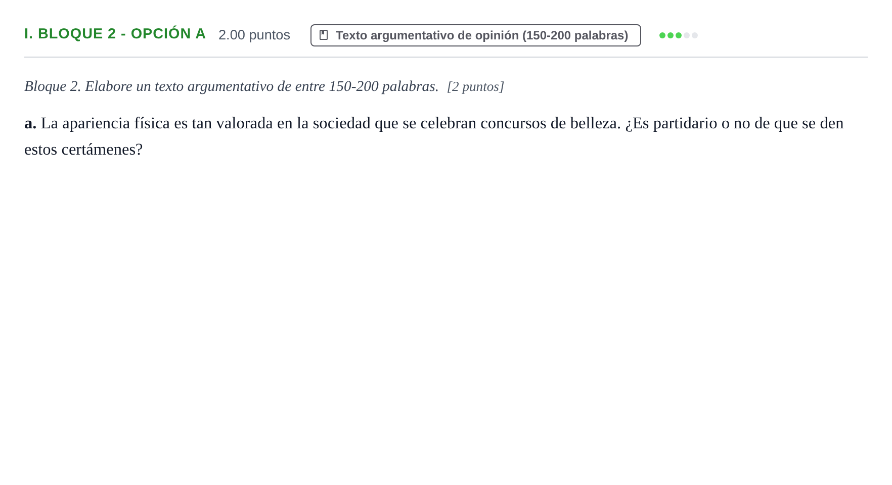 Enunciado: Ejercicio I. Bloque 2 - Opción a · Lengua Castellana y Literatura II PAU Baleares Extraordinaria 2021