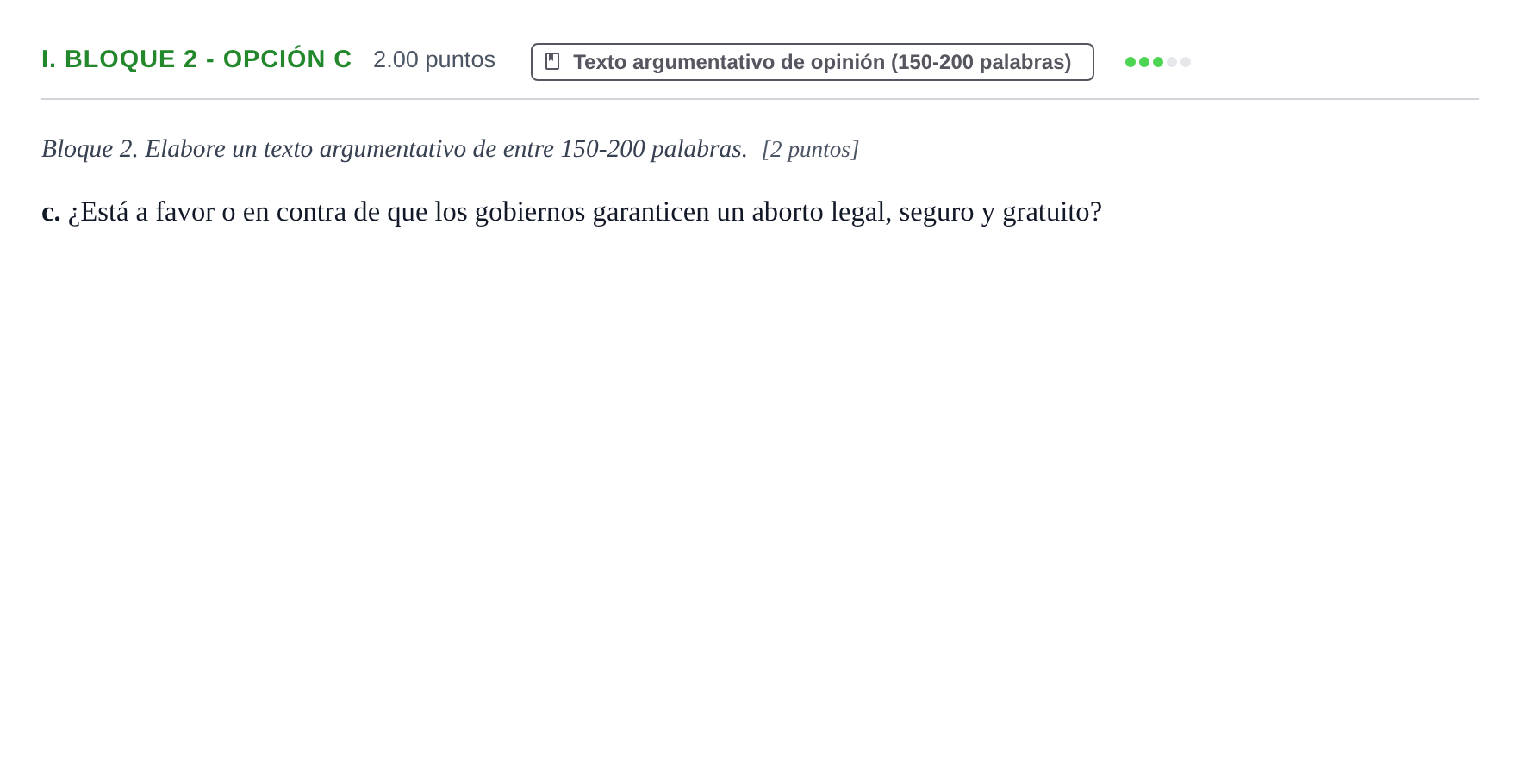 Enunciado: Ejercicio I. Bloque 2 - Opción c · Lengua Castellana y Literatura II PAU Baleares Extraordinaria 2021