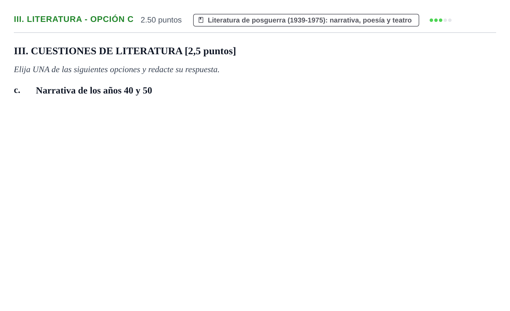 Enunciado: Ejercicio III. Literatura - Opción c · Lengua Castellana y Literatura II PAU Baleares Extraordinaria 2021
