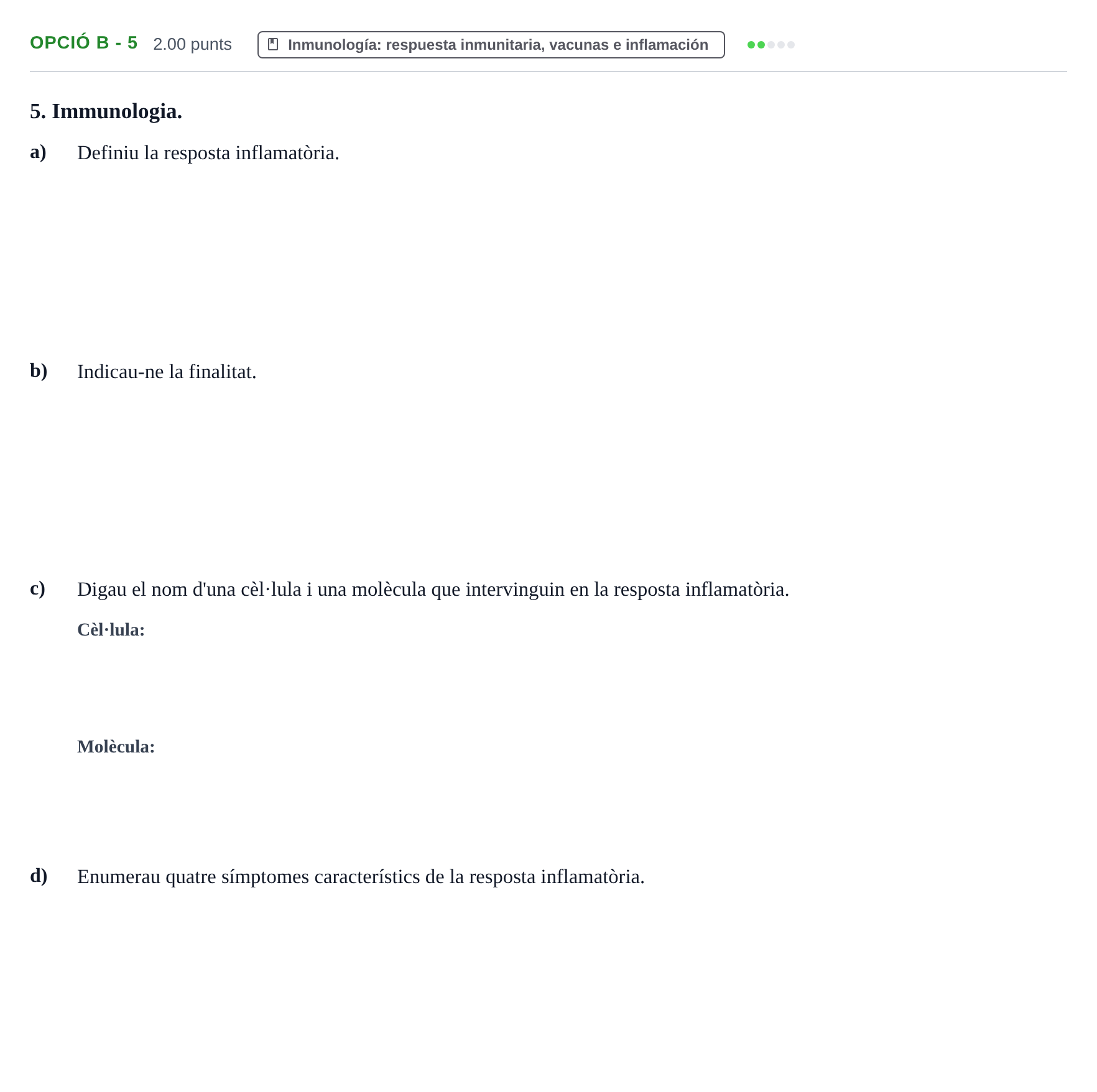 Enunciado: Ejercicio Opció B - 5 · Biología PAU Baleares Ordinaria 2024