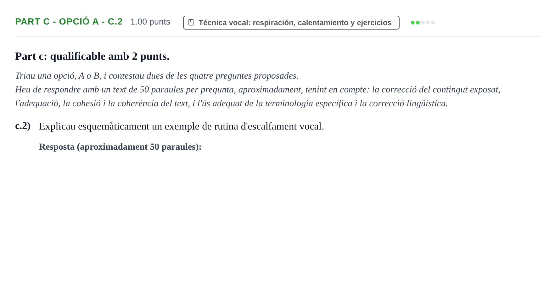 Enunciado: Part c - Opció A - c.2 · Coro y Técnica Vocal PAU Baleares Extraordinaria 2024