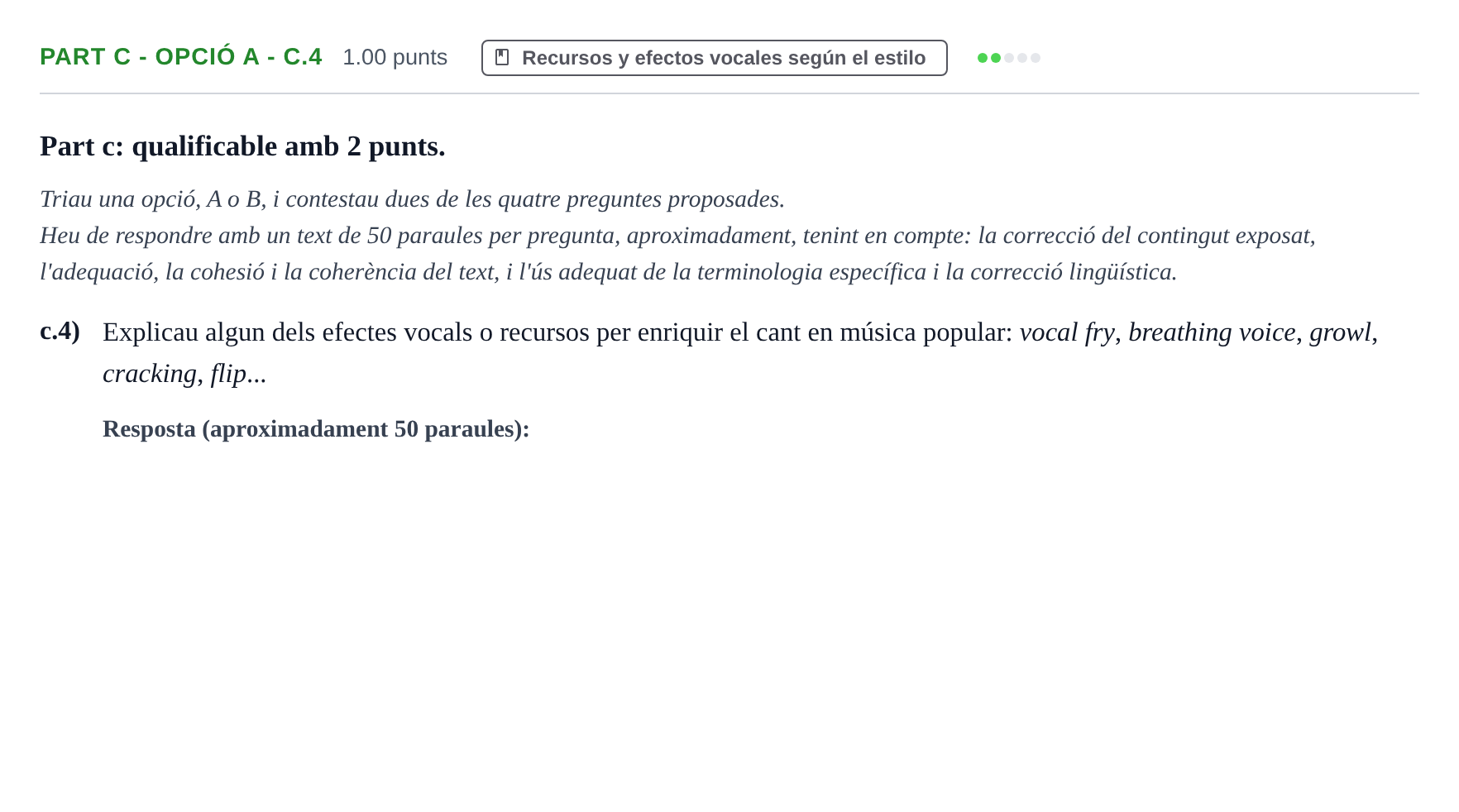 Enunciado: Part c - Opció A - c.4 · Coro y Técnica Vocal PAU Baleares Extraordinaria 2024