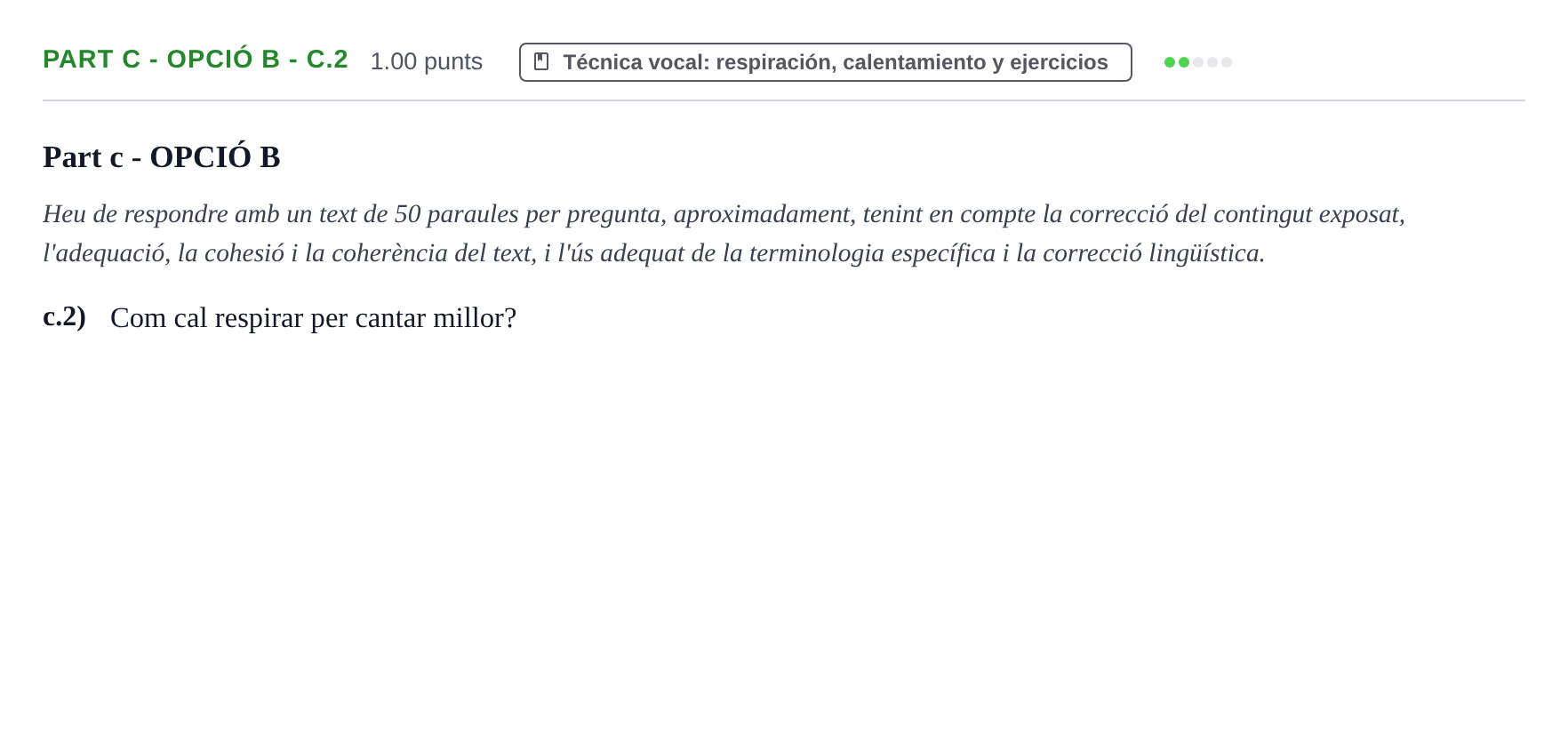 Enunciado: Part c - Opció B - c.2 · Coro y Técnica Vocal PAU Baleares Extraordinaria 2024