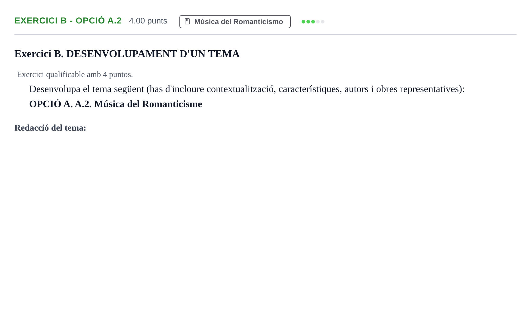 Enunciado: Exercici B - Opció A.2 · Historia de la Música y de la Danza PAU Baleares Ordinaria 2024