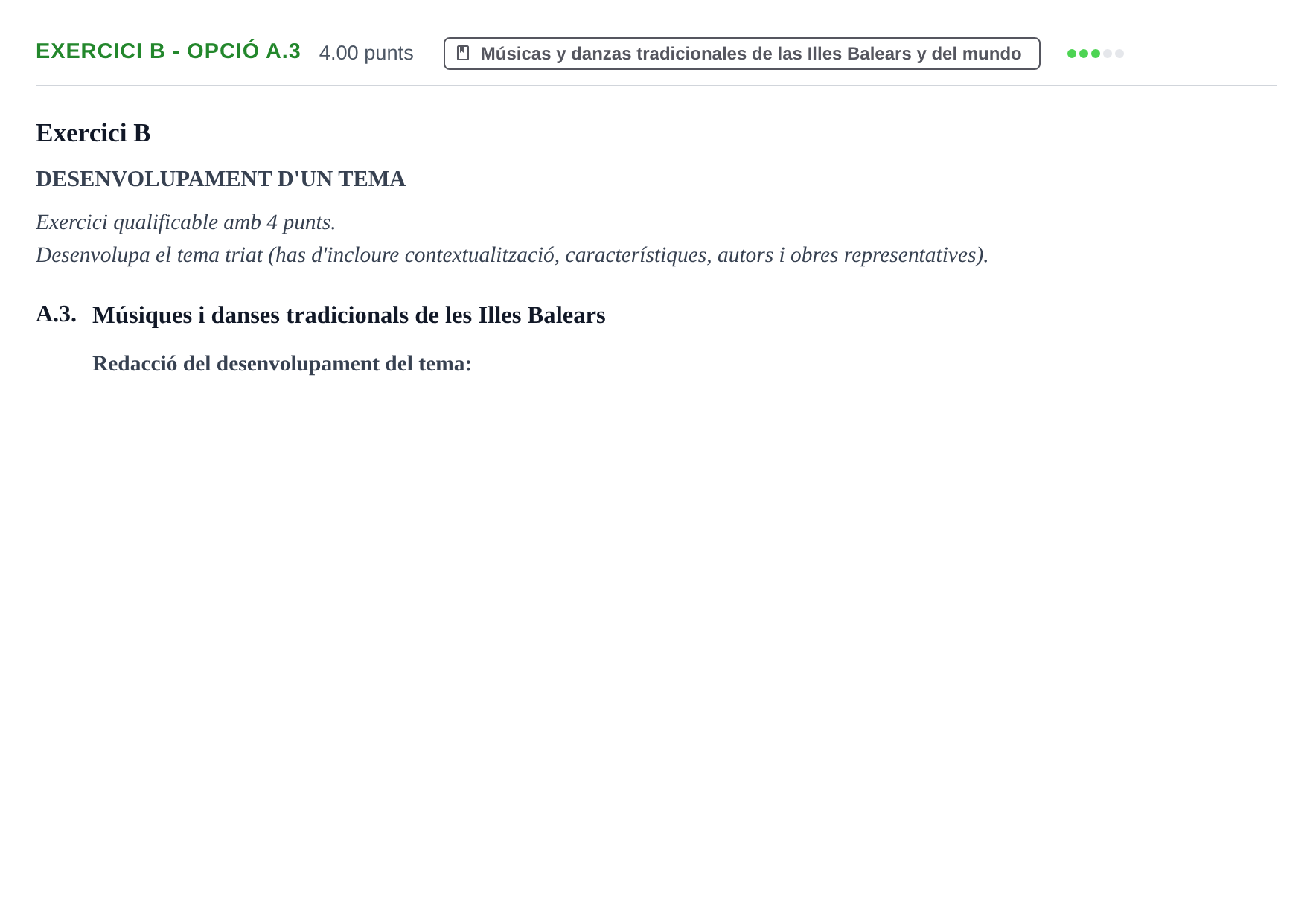 Enunciado: Exercici B - Opció A.3 · Historia de la Música y de la Danza PAU Baleares Extraordinaria 2024