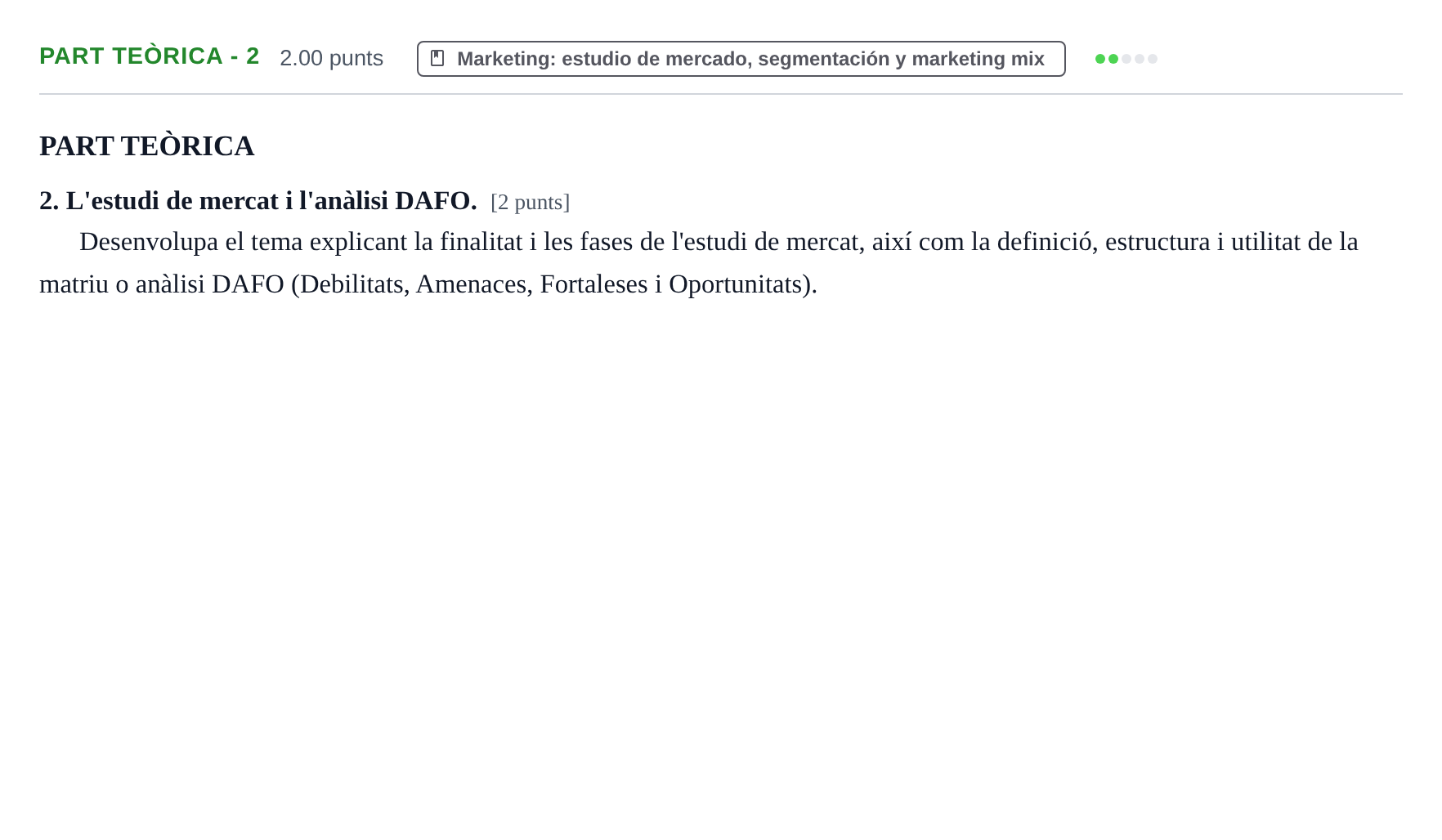 Enunciado: Part Teòrica - 2 · Empresa y Diseño de Modelos de Negocio PAU Baleares Extraordinaria 2024