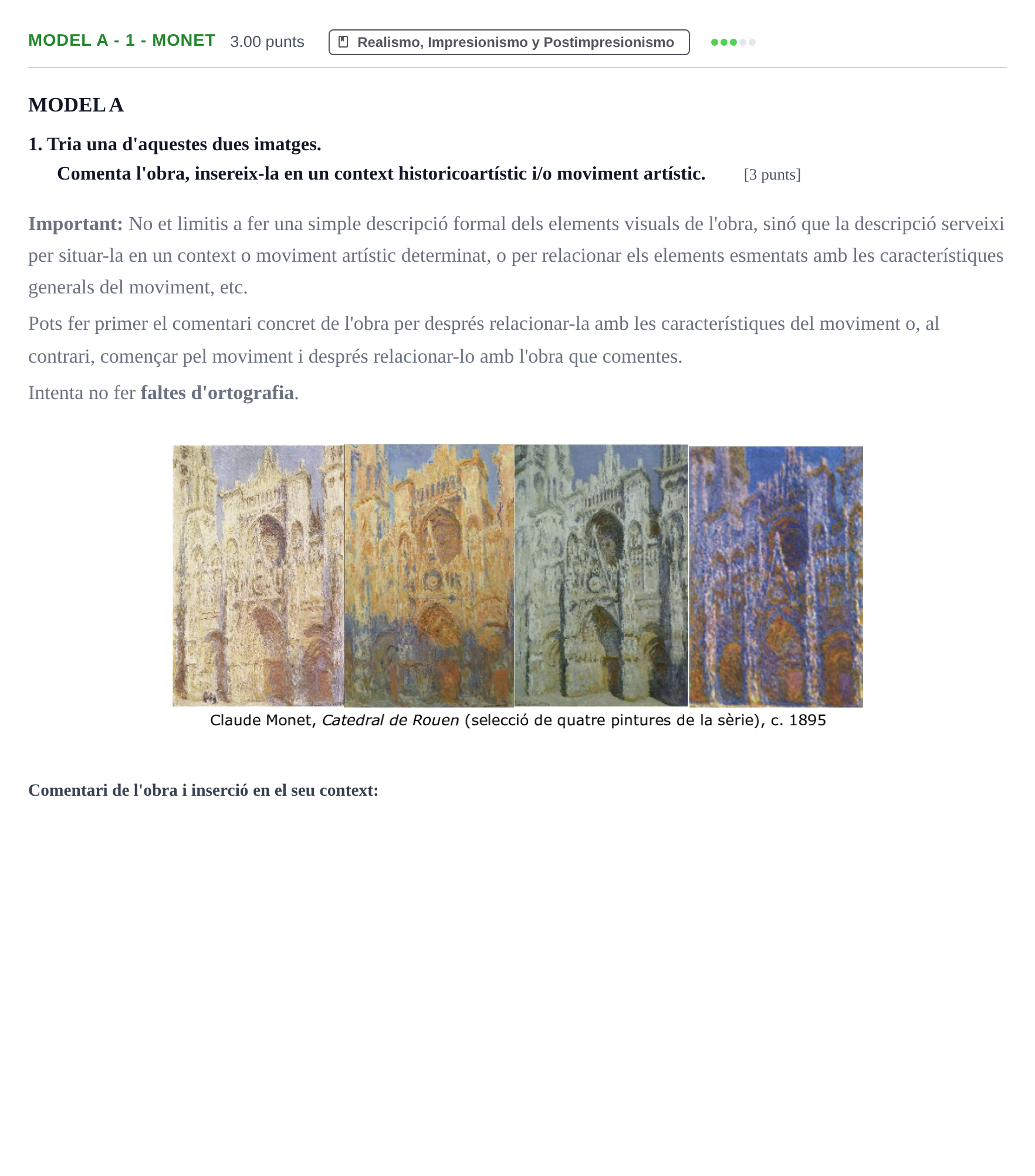 Enunciado: Ejercicio Model A - 1 - Monet · Fundamentos Artísticos PAU Baleares Ordinaria (Fundamentos del Arte II) 2024