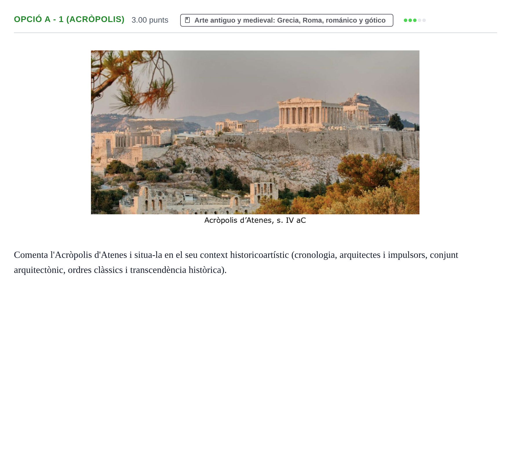 Enunciado: Ejercicio Opció A - 1 (Acròpolis) · Fundamentos Artísticos PAU Baleares Extraordinaria 2024