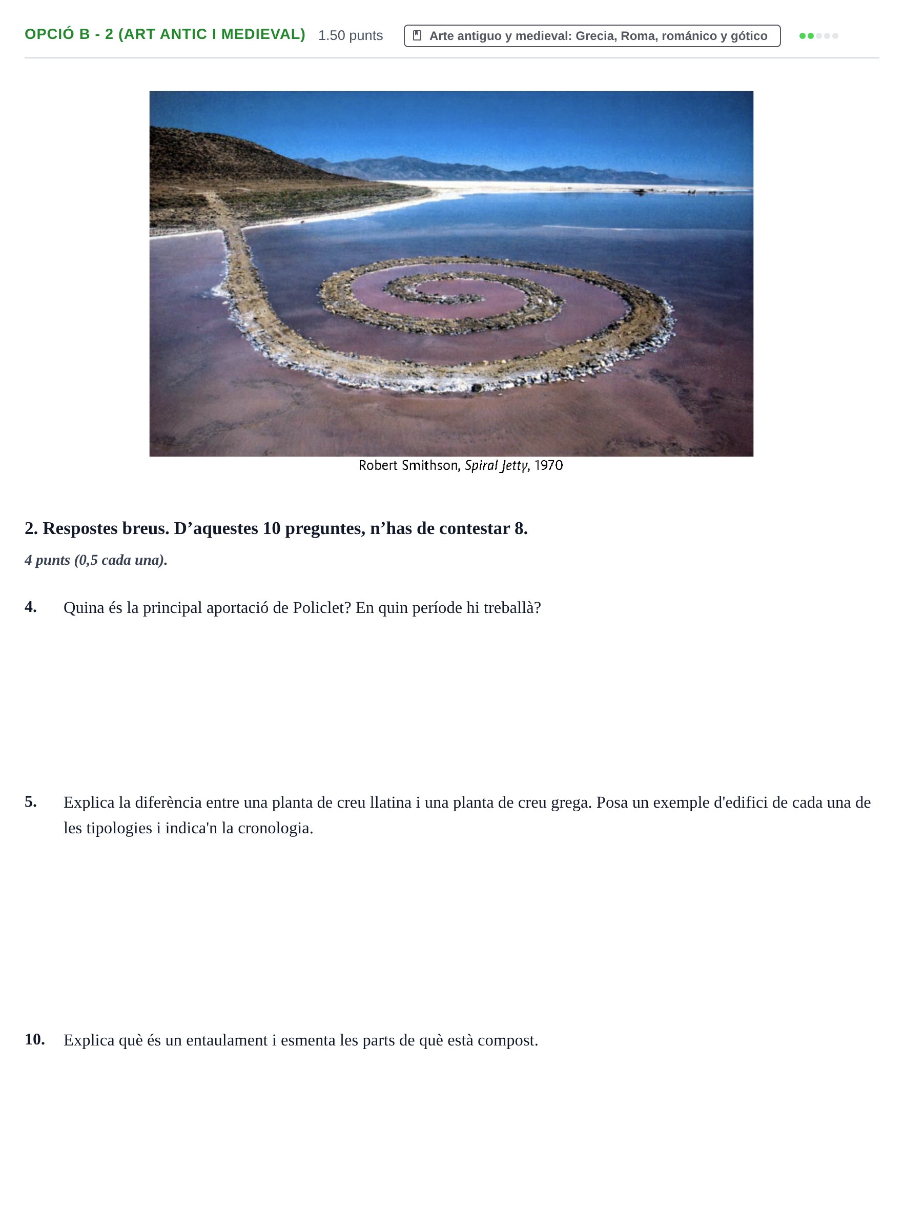 Enunciado: Ejercicio Opció B - 2 (Art antic i medieval) · Fundamentos Artísticos PAU Baleares Extraordinaria 2024