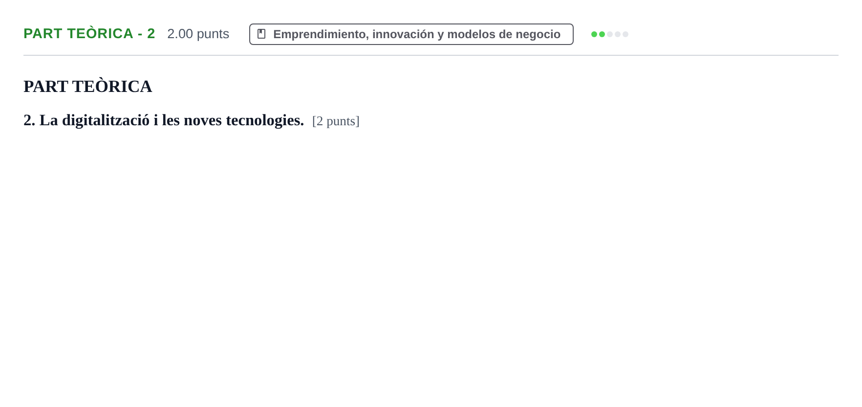 Enunciado: Part teòrica - 2 · Empresa y Diseño de Modelos de Negocio PAU Baleares Ordinaria 2024