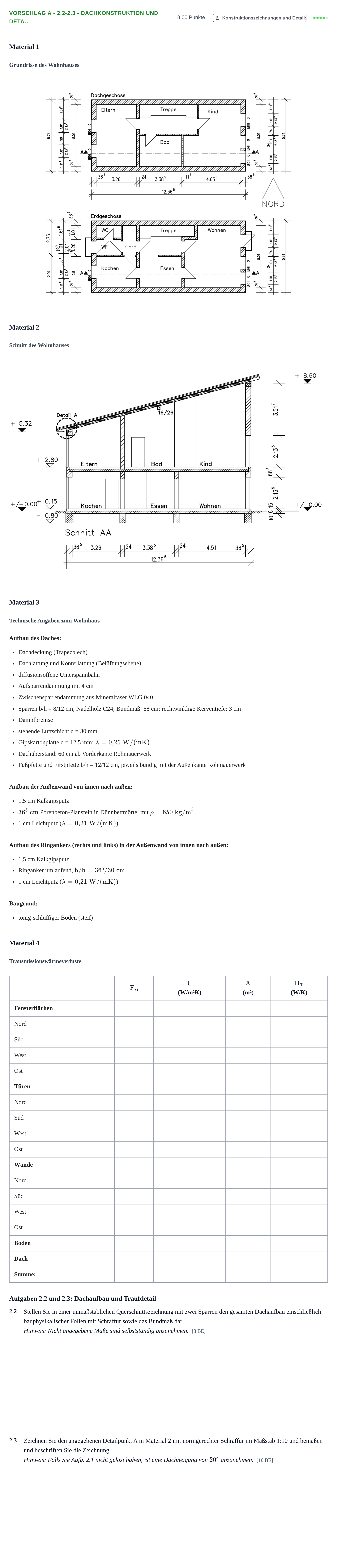 Aufgabenstellung: Aufgabe Vorschlag A - 2.2-2.3 - Dachkonstruktion und Deta… · Abitur Hessen Bautechnik LK 2021