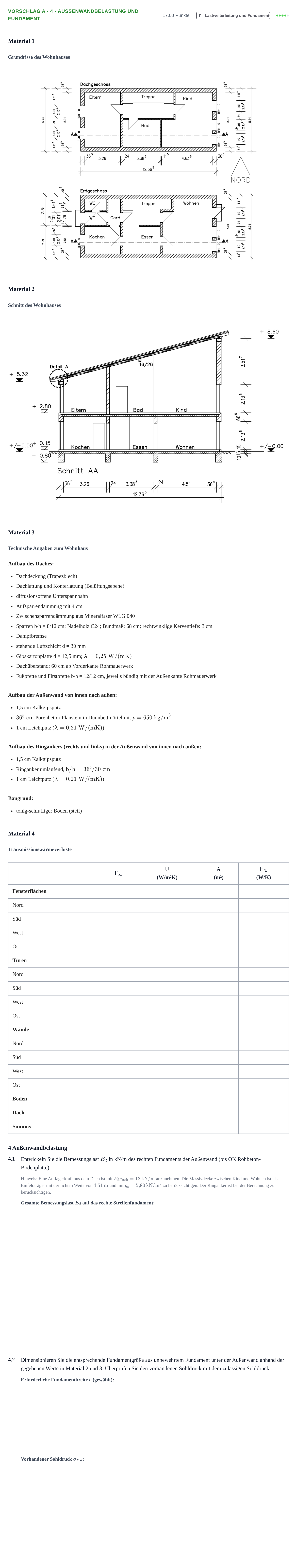 Aufgabenstellung: Aufgabe Vorschlag A - 4 - Außenwandbelastung und Fundament · Abitur Hessen Bautechnik LK 2021