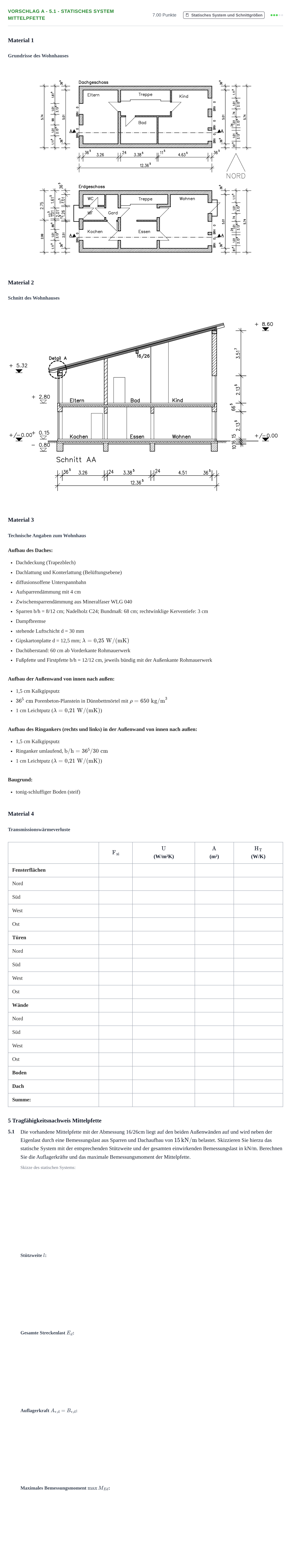 Aufgabenstellung: Aufgabe Vorschlag A - 5.1 - Statisches System Mittelpfette · Abitur Hessen Bautechnik LK 2021