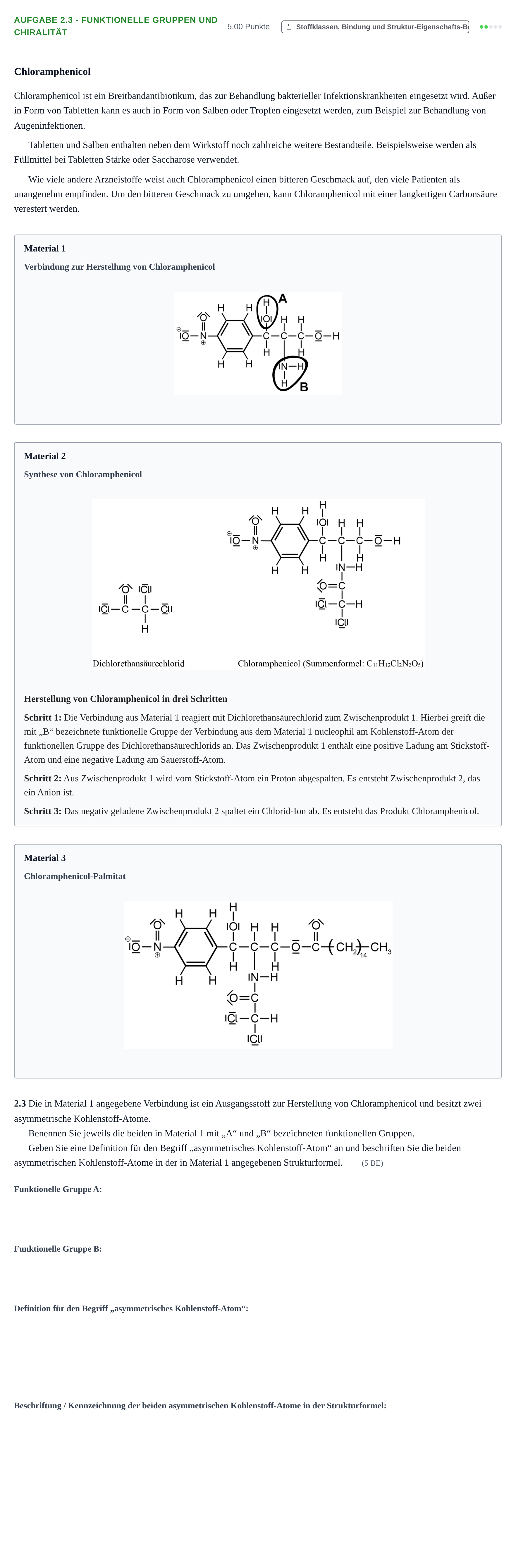 Aufgabenstellung: Aufgabe 2.3 - Funktionelle Gruppen und Chiralität · Abitur Hessen Chemie GK 2021