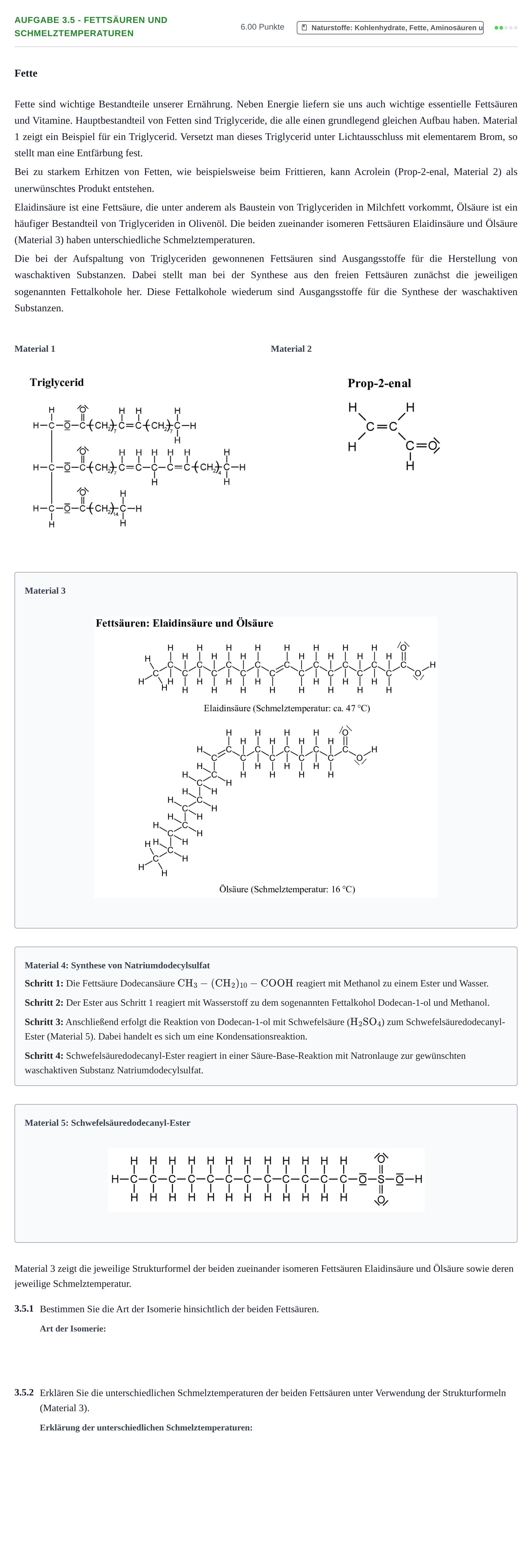 Aufgabenstellung: Aufgabe 3.5 - Fettsäuren und Schmelztemperaturen · Abitur Hessen Chemie GK 2021