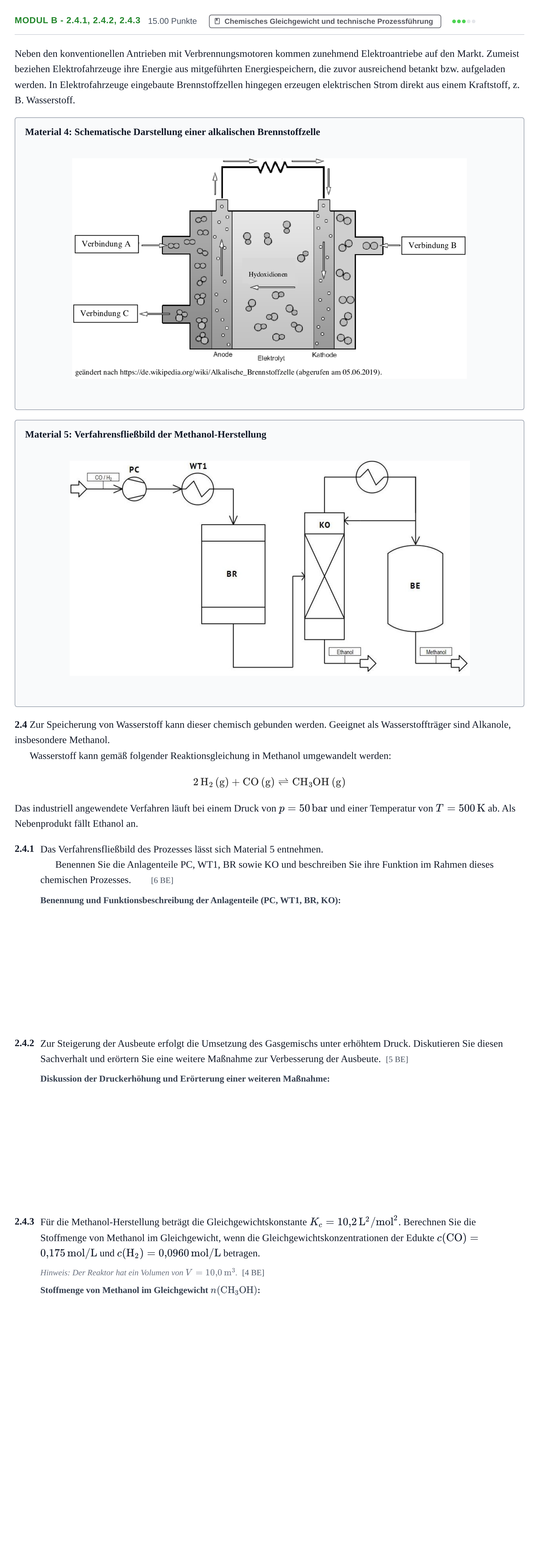 Aufgabenstellung: Aufgabe Modul B - 2.4.1, 2.4.2, 2.4.3 · Abitur Hessen Chemietechnik LK 2021