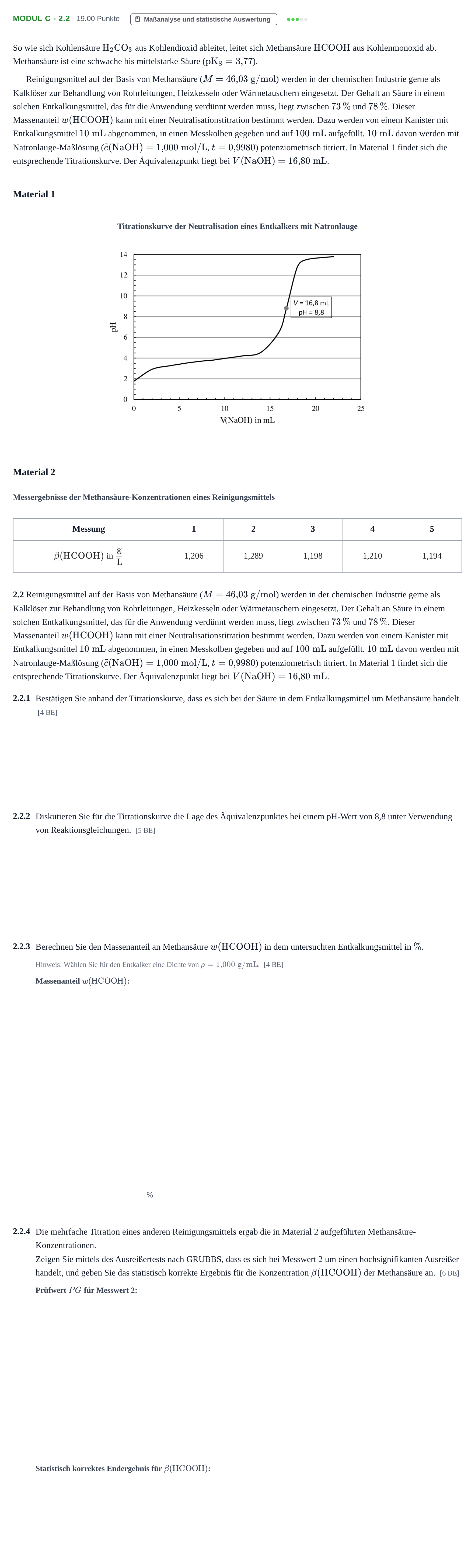 Aufgabenstellung: Aufgabe Modul C - 2.2 · Abitur Hessen Chemietechnik LK 2021