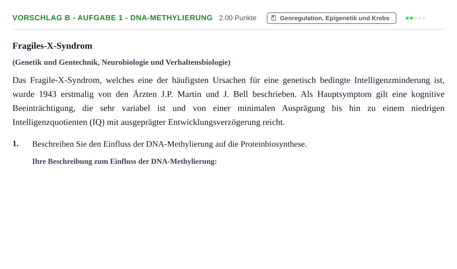 Aufgabenstellung: Aufgabe Vorschlag B - Aufgabe 1 - DNA-Methylierung · Abitur Hessen Biologie LK 2021