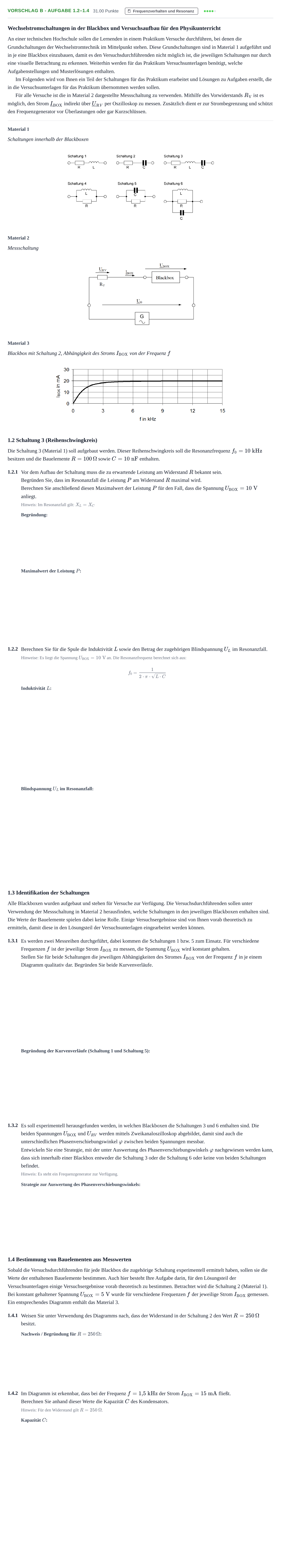 Aufgabenstellung: Aufgabe Vorschlag B - Aufgabe 1.2–1.4 · Abitur Hessen Elektrotechnik LK 2021