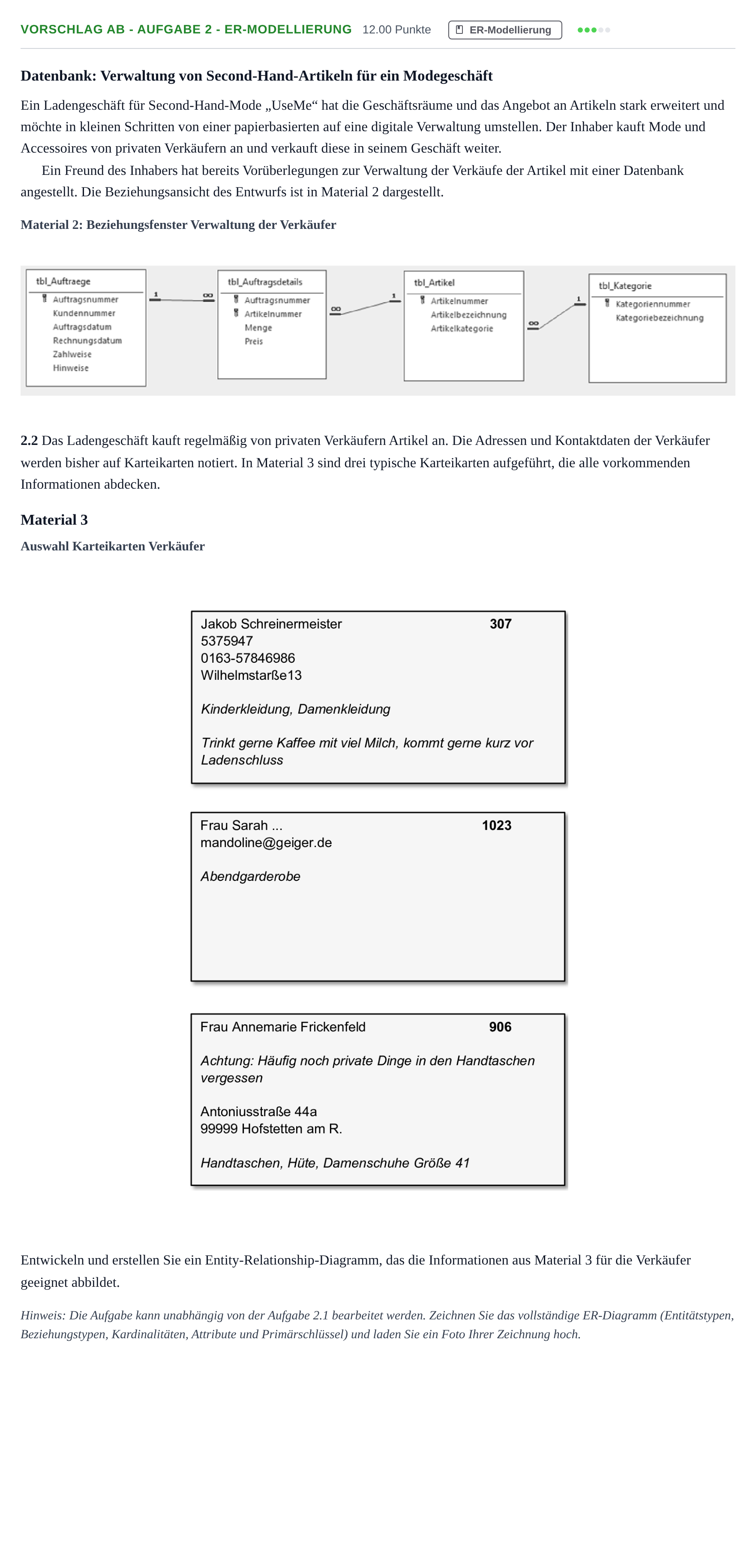 Aufgabenstellung: Aufgabe Vorschlag AB - Aufgabe 2 - ER-Modellierung · Abitur Hessen Datenverarbeitung GK 2021