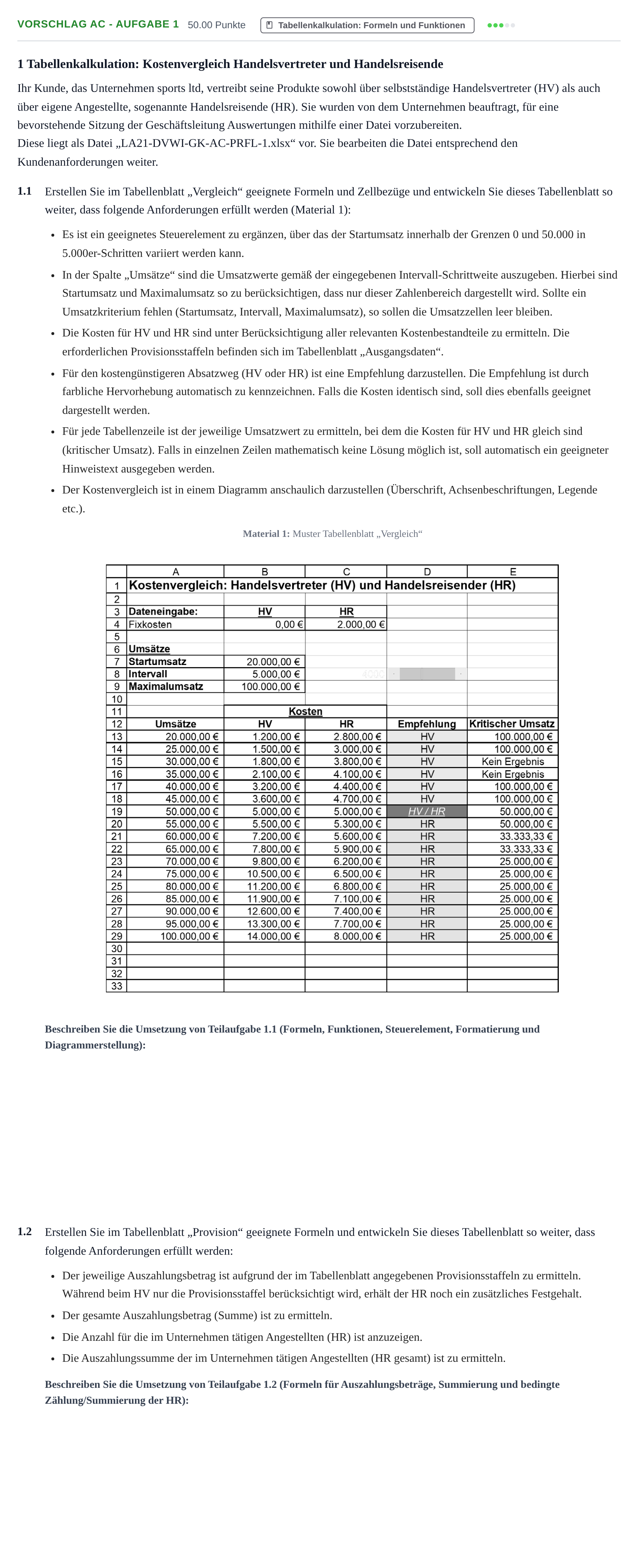 Aufgabenstellung: Aufgabe Vorschlag AC - Aufgabe 1 · Abitur Hessen Datenverarbeitung GK 2021