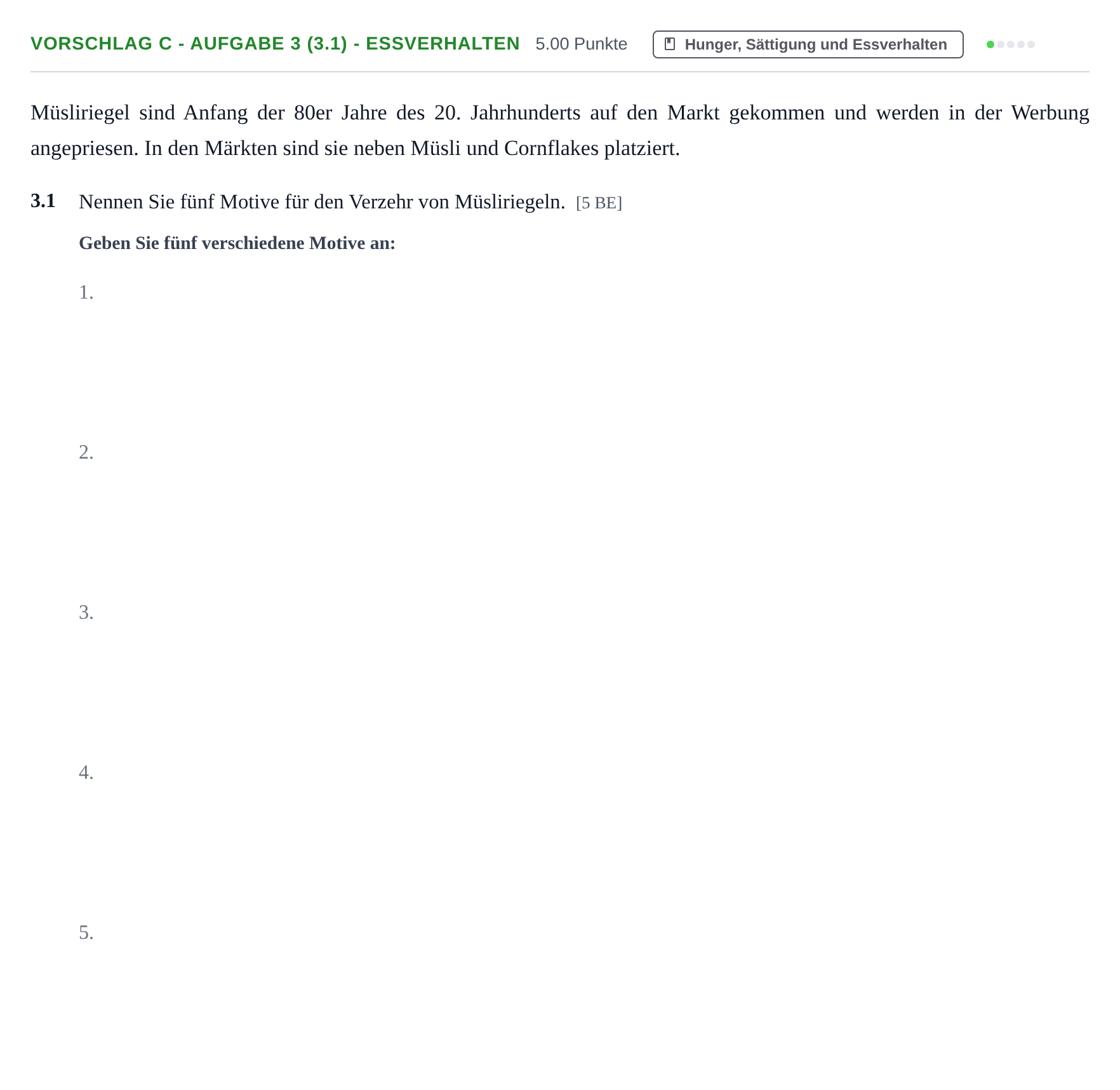 Aufgabenstellung: Aufgabe Vorschlag C - Aufgabe 3 (3.1) - Essverhalten · Abitur Hessen Ernährungslehre LK 2021