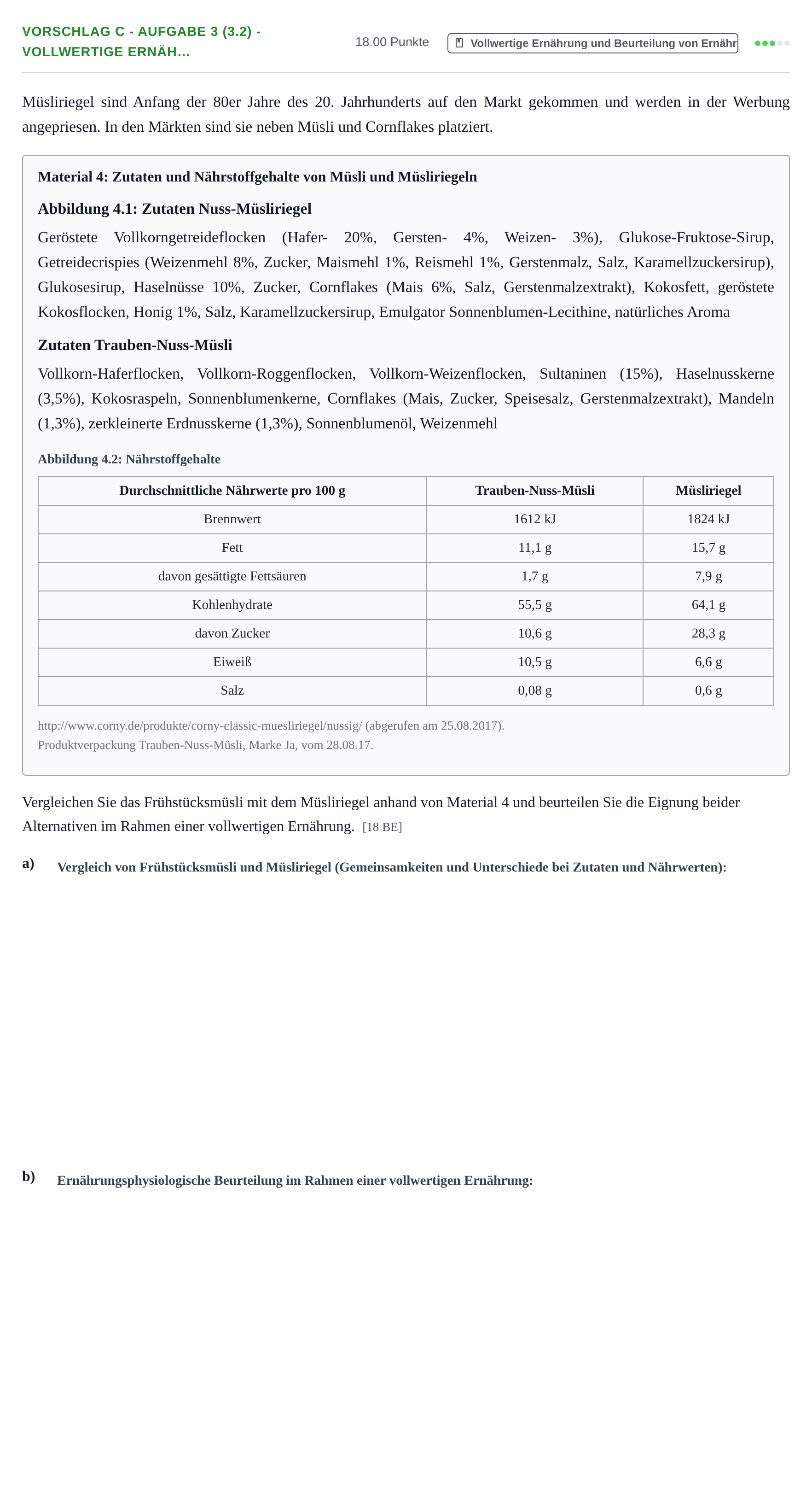 Aufgabenstellung: Aufgabe Vorschlag C - Aufgabe 3 (3.2) - Vollwertige Ernäh… · Abitur Hessen Ernährungslehre LK 2021