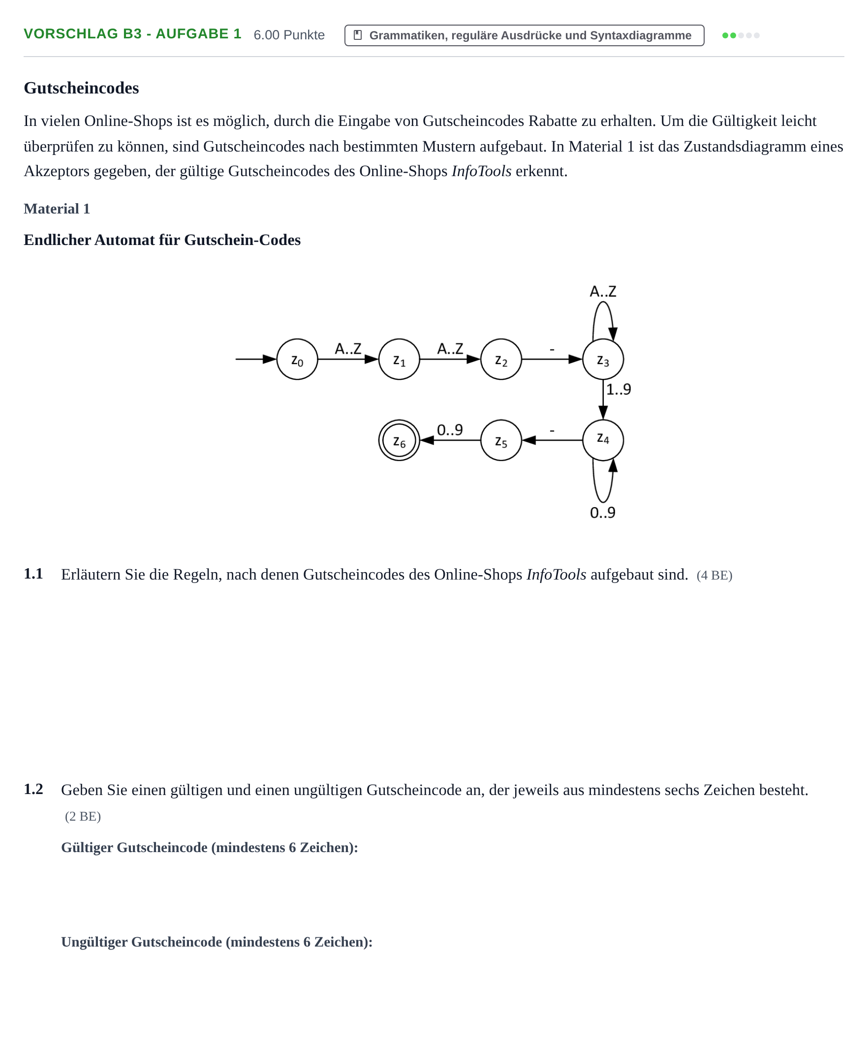 Aufgabenstellung: Aufgabe Vorschlag B3 - Aufgabe 1 · Abitur Hessen Informatik GK 2021