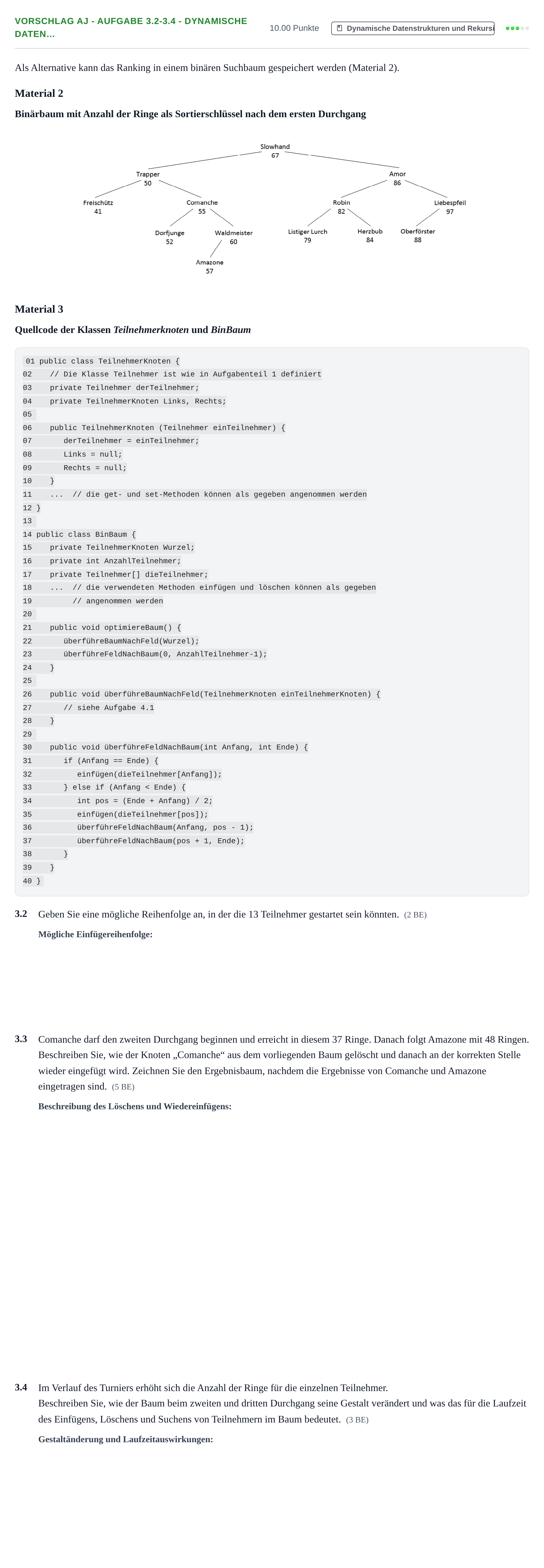 Aufgabenstellung: Aufgabe Vorschlag AJ - Aufgabe 3.2-3.4 - Dynamische Daten… · Abitur Hessen Informatik LK 2021