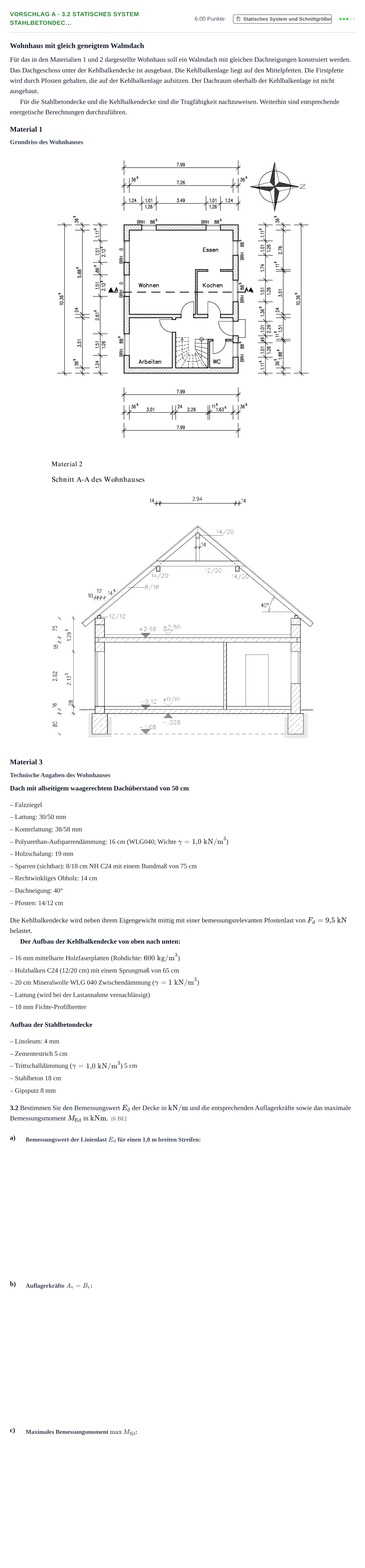 Aufgabenstellung: Aufgabe Vorschlag A - 3.2 Statisches System Stahlbetondec… · Abitur Hessen Bautechnik LK 2022