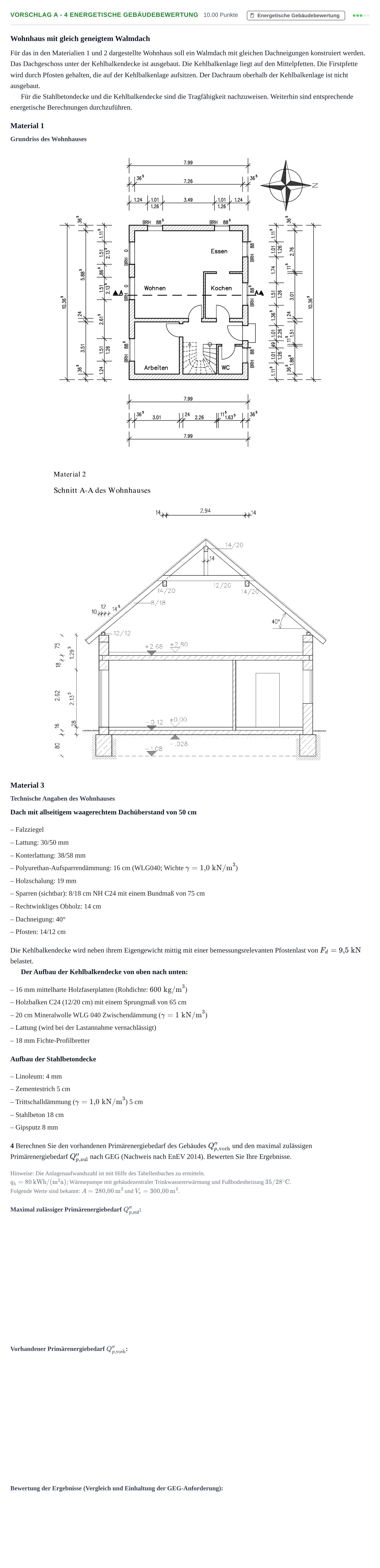 Aufgabenstellung: Aufgabe Vorschlag A - 4 Energetische Gebäudebewertung · Abitur Hessen Bautechnik LK 2022
