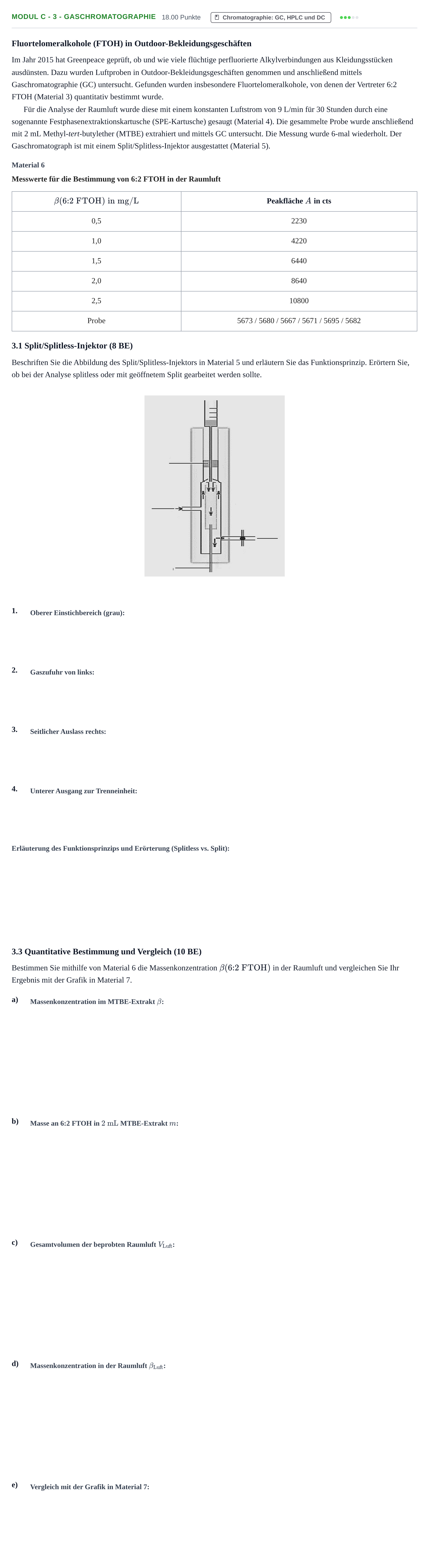 Aufgabenstellung: Aufgabe Modul C - 3 - Gaschromatographie · Abitur Hessen Chemietechnik LK 2022