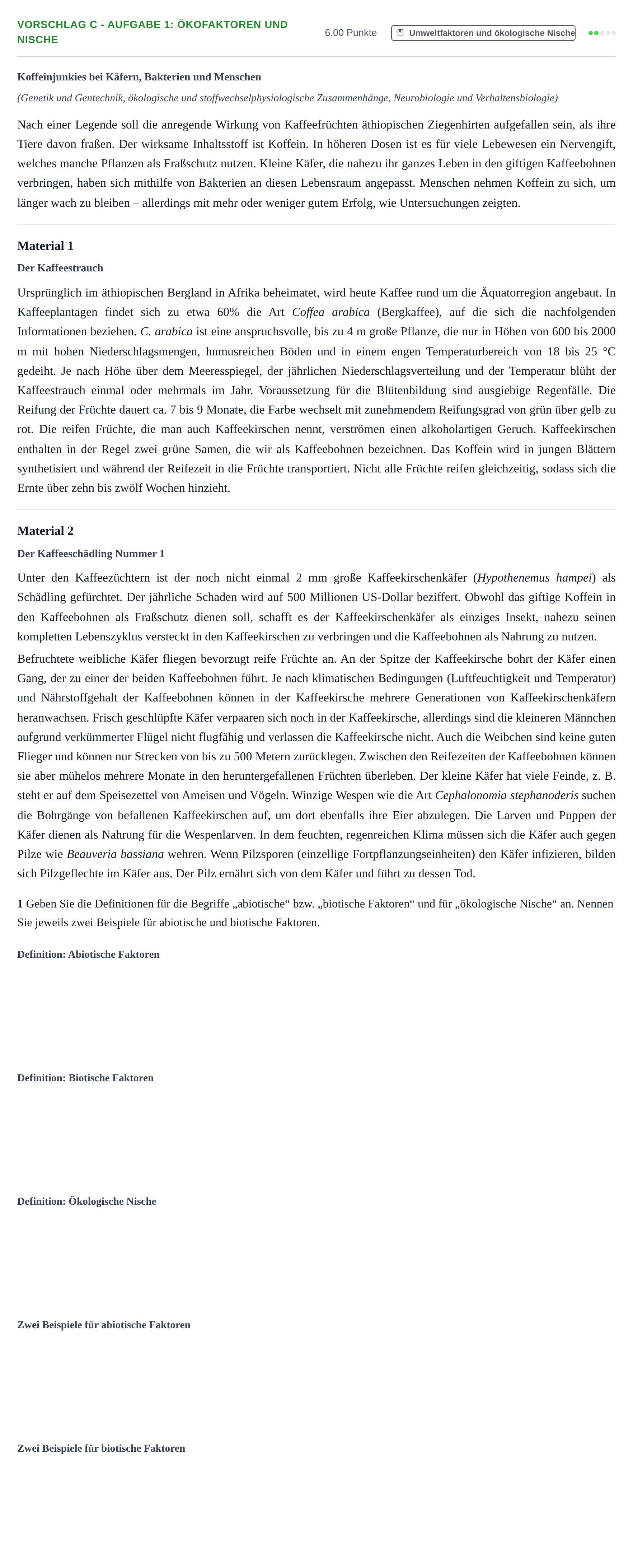 Aufgabenstellung: Aufgabe Vorschlag C - Aufgabe 1: Ökofaktoren und Nische · Abitur Hessen Biologie LK 2022