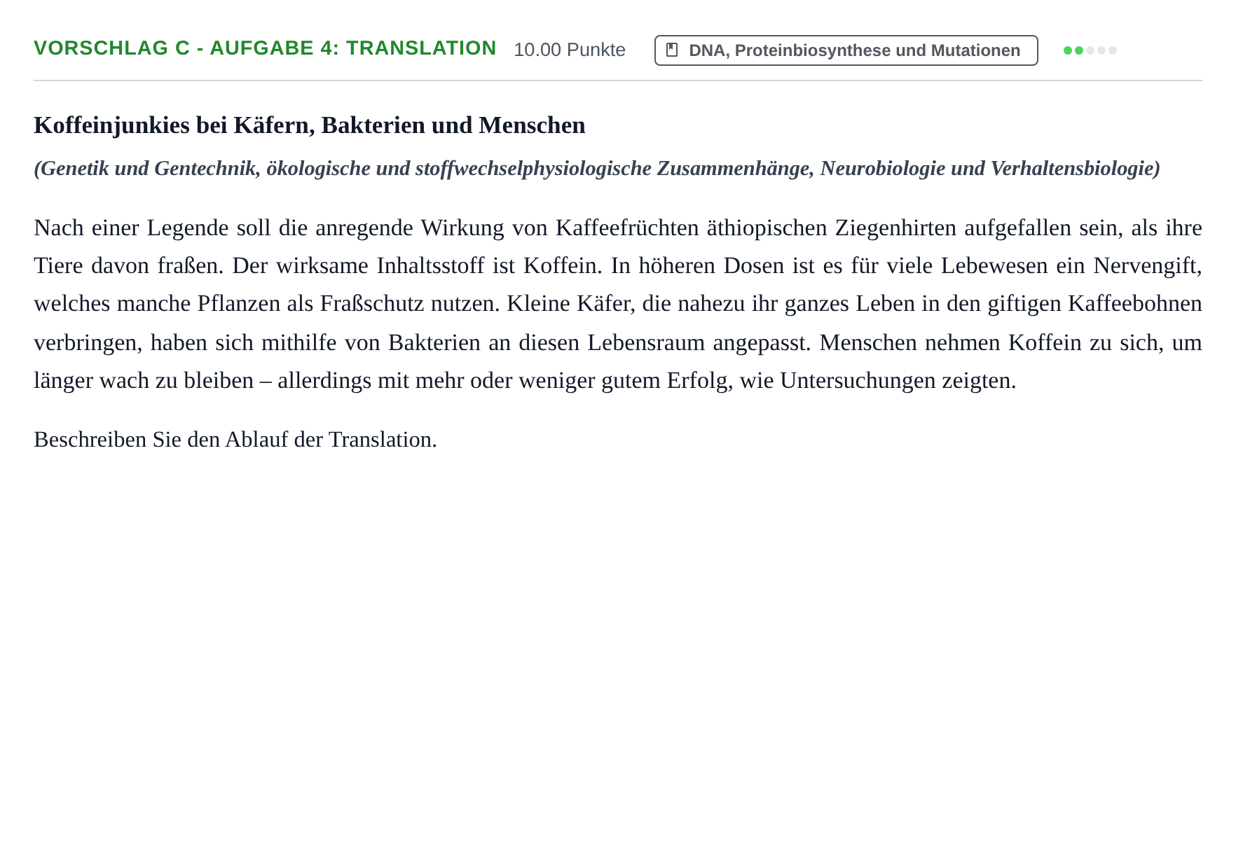 Aufgabenstellung: Aufgabe Vorschlag C - Aufgabe 4: Translation · Abitur Hessen Biologie LK 2022