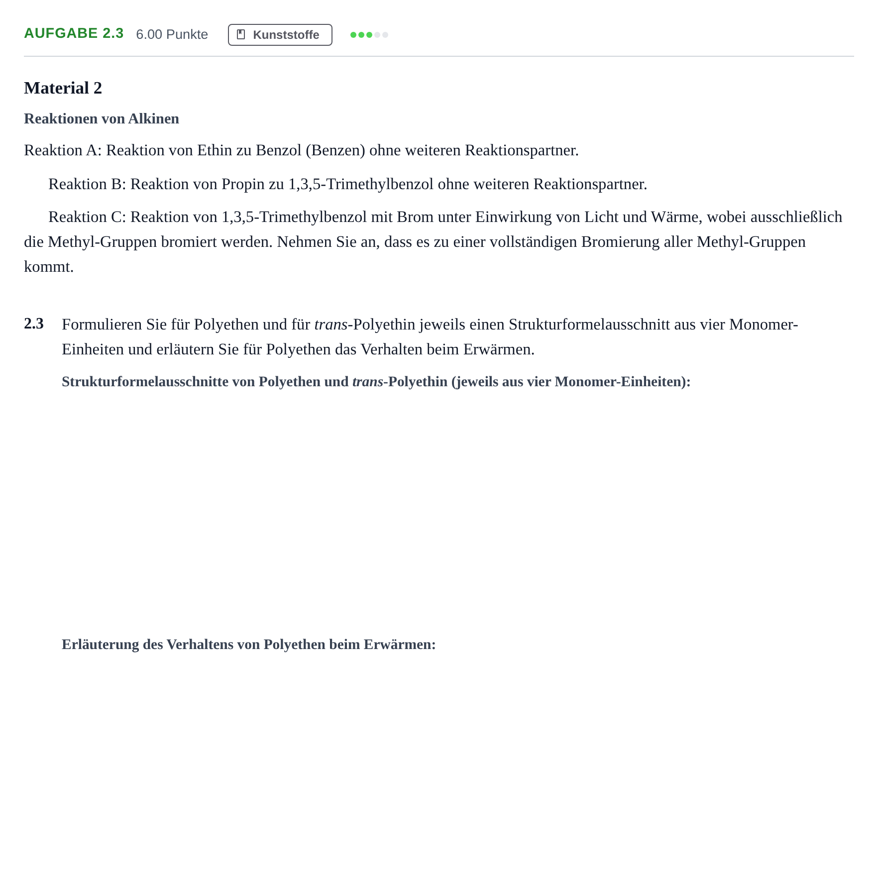 Aufgabenstellung: Aufgabe 2.3 - Kunststoffe · Abitur Hessen Chemie LK 2022