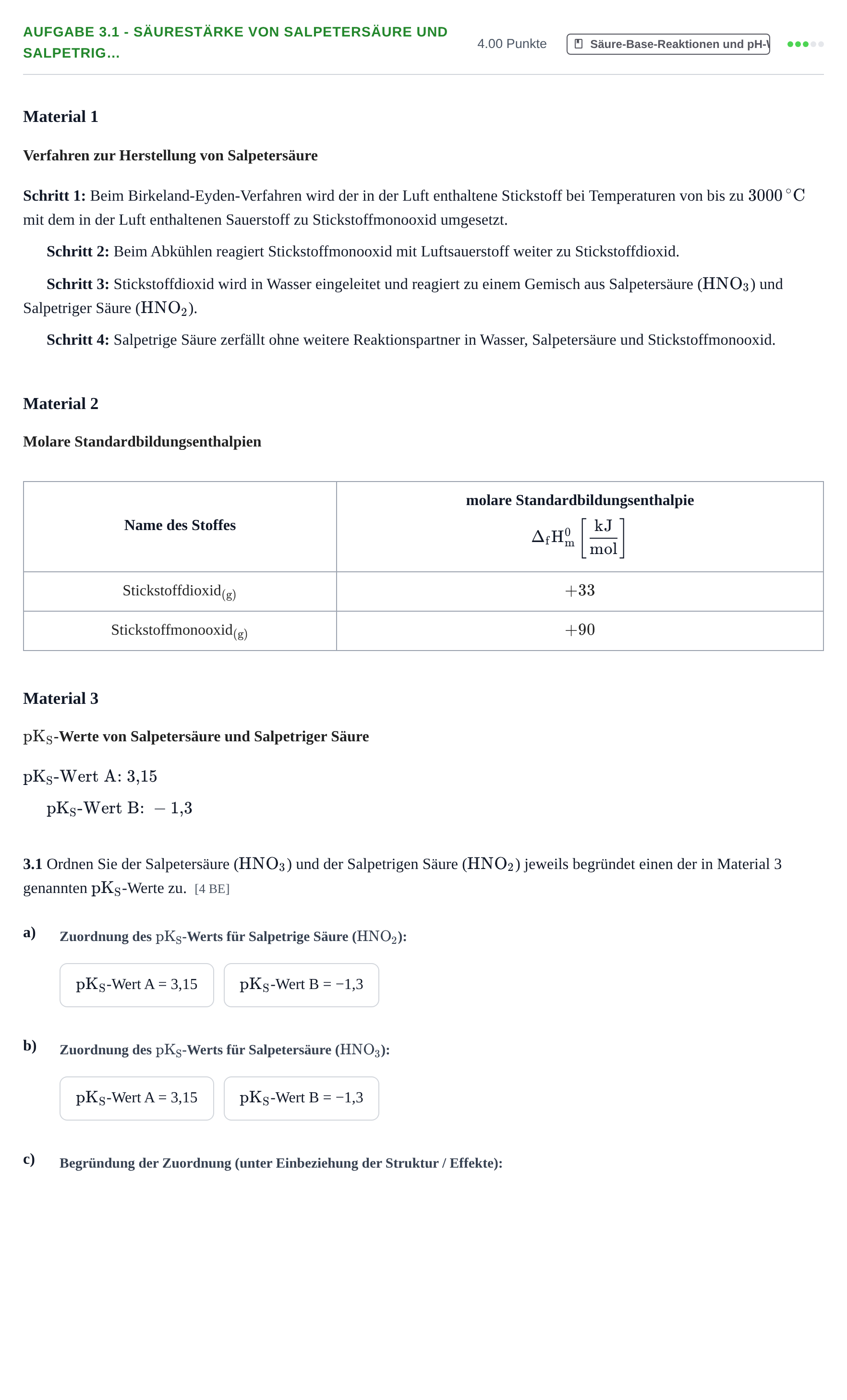 Aufgabenstellung: Aufgabe 3.1 - Säurestärke von Salpetersäure und Salpetrig… · Abitur Hessen Chemie LK 2022