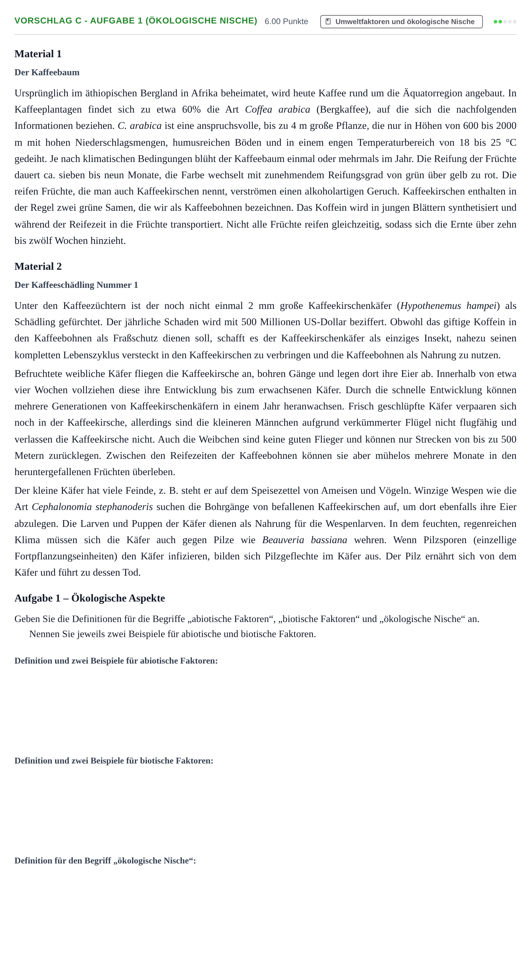 Aufgabenstellung: Aufgabe Vorschlag C - Aufgabe 1 (Ökologische Nische) · Abitur Hessen Biologie LK · Schulen für Erwachsene 2022