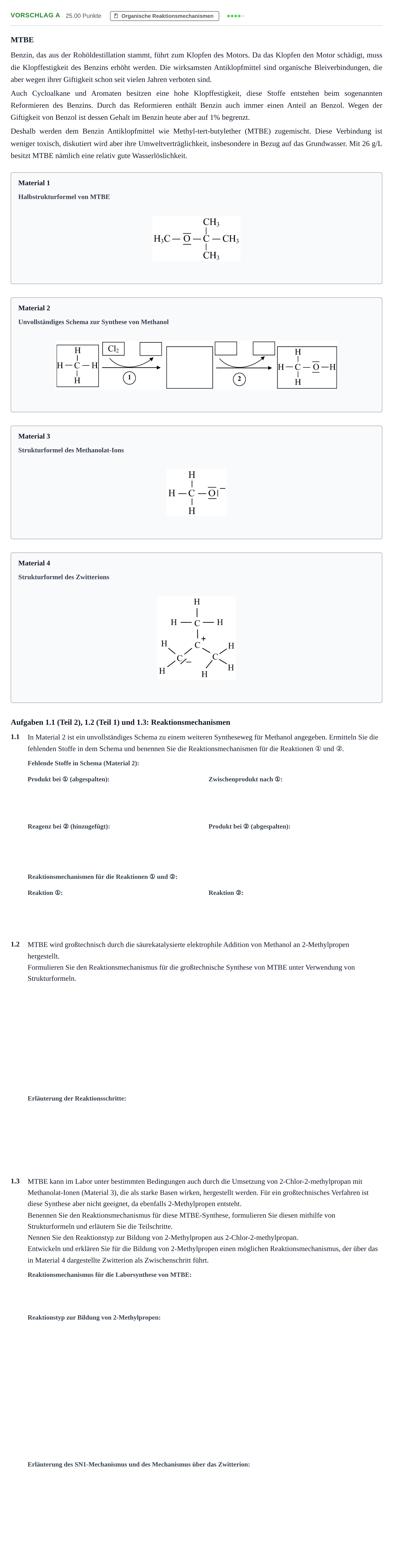 Aufgabenstellung: Aufgabe Vorschlag A - Organische Reaktionsmechanismen · Abitur Hessen Chemie LK · Schulen für Erwachsene 2022