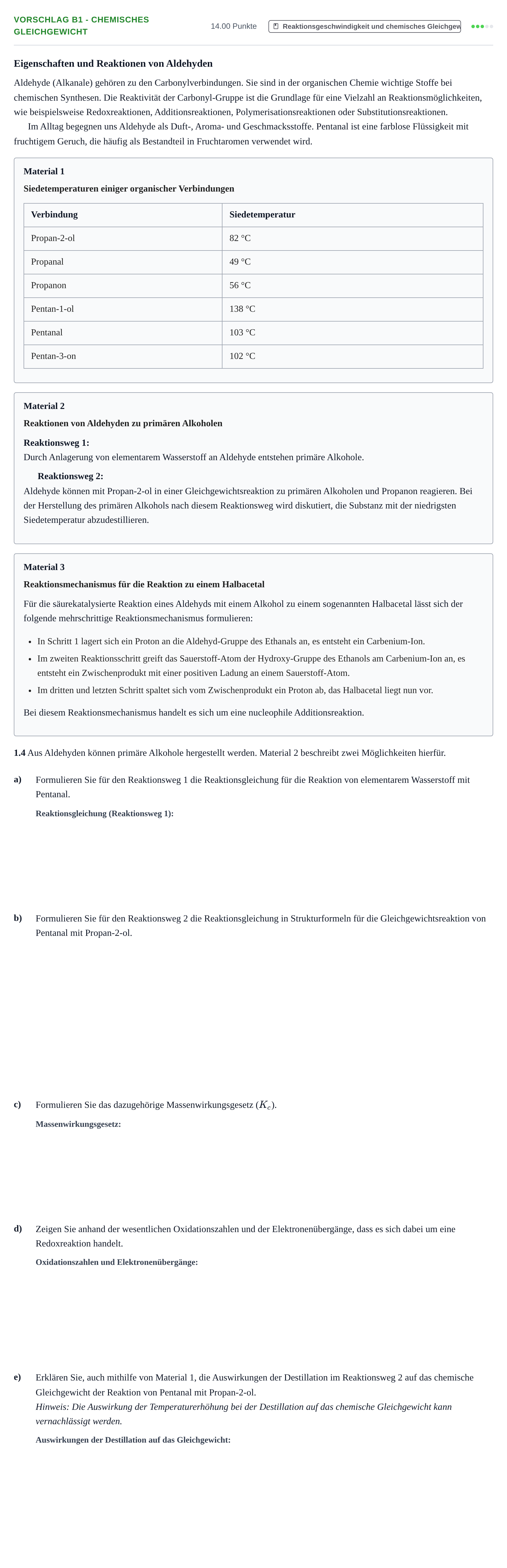 Aufgabenstellung: Aufgabe Vorschlag B1 - Chemisches Gleichgewicht · Abitur Hessen Chemie LK · Schulen für Erwachsene 2022