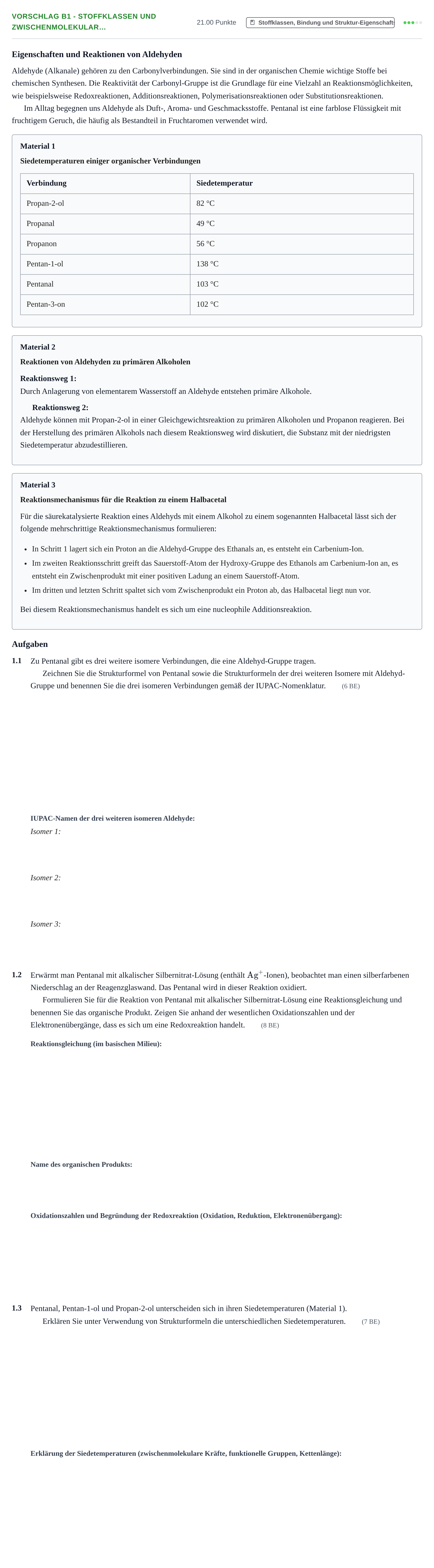 Aufgabenstellung: Aufgabe Vorschlag B1 - Stoffklassen und zwischenmolekular… · Abitur Hessen Chemie LK · Schulen für Erwachsene 2022