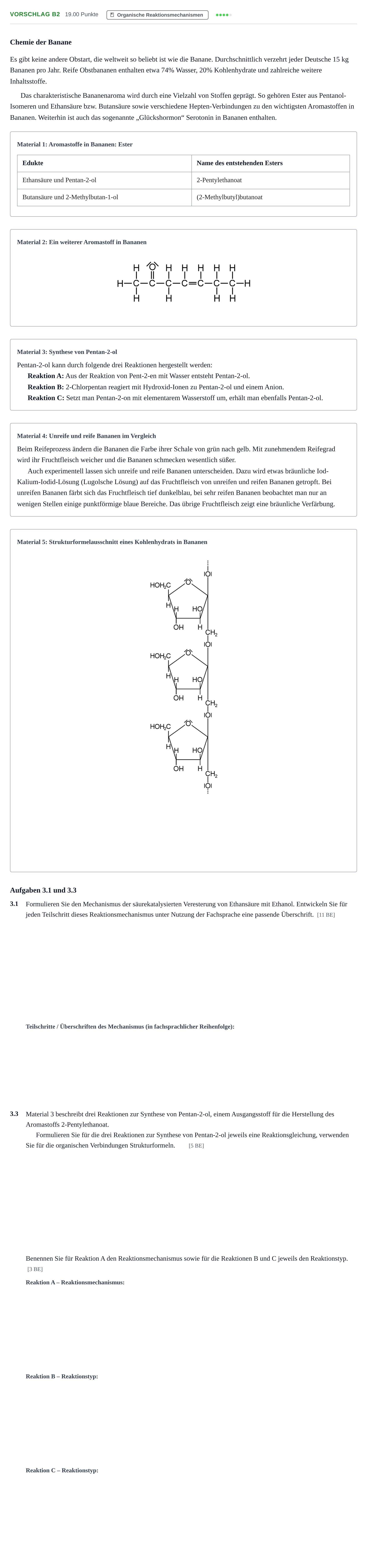 Aufgabenstellung: Aufgabe Vorschlag B2 - Organische Reaktionsmechanismen · Abitur Hessen Chemie LK · Schulen für Erwachsene 2022