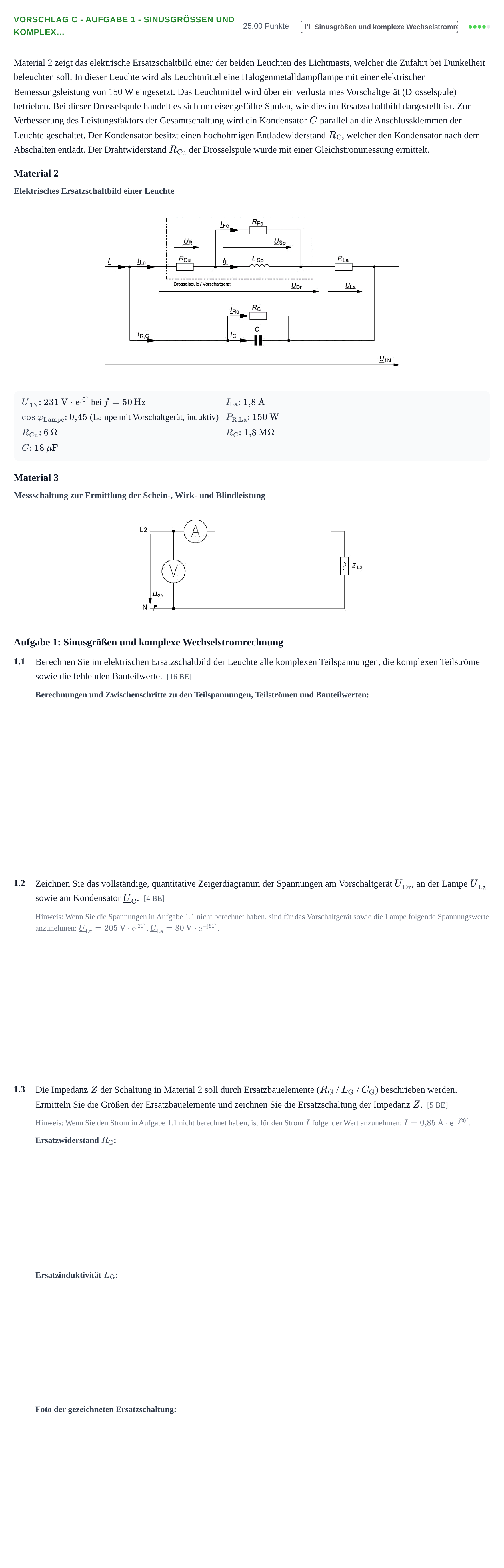 Aufgabenstellung: Aufgabe Vorschlag C - Aufgabe 1 - Sinusgrößen und komplex… · Abitur Hessen Elektrotechnik LK 2022